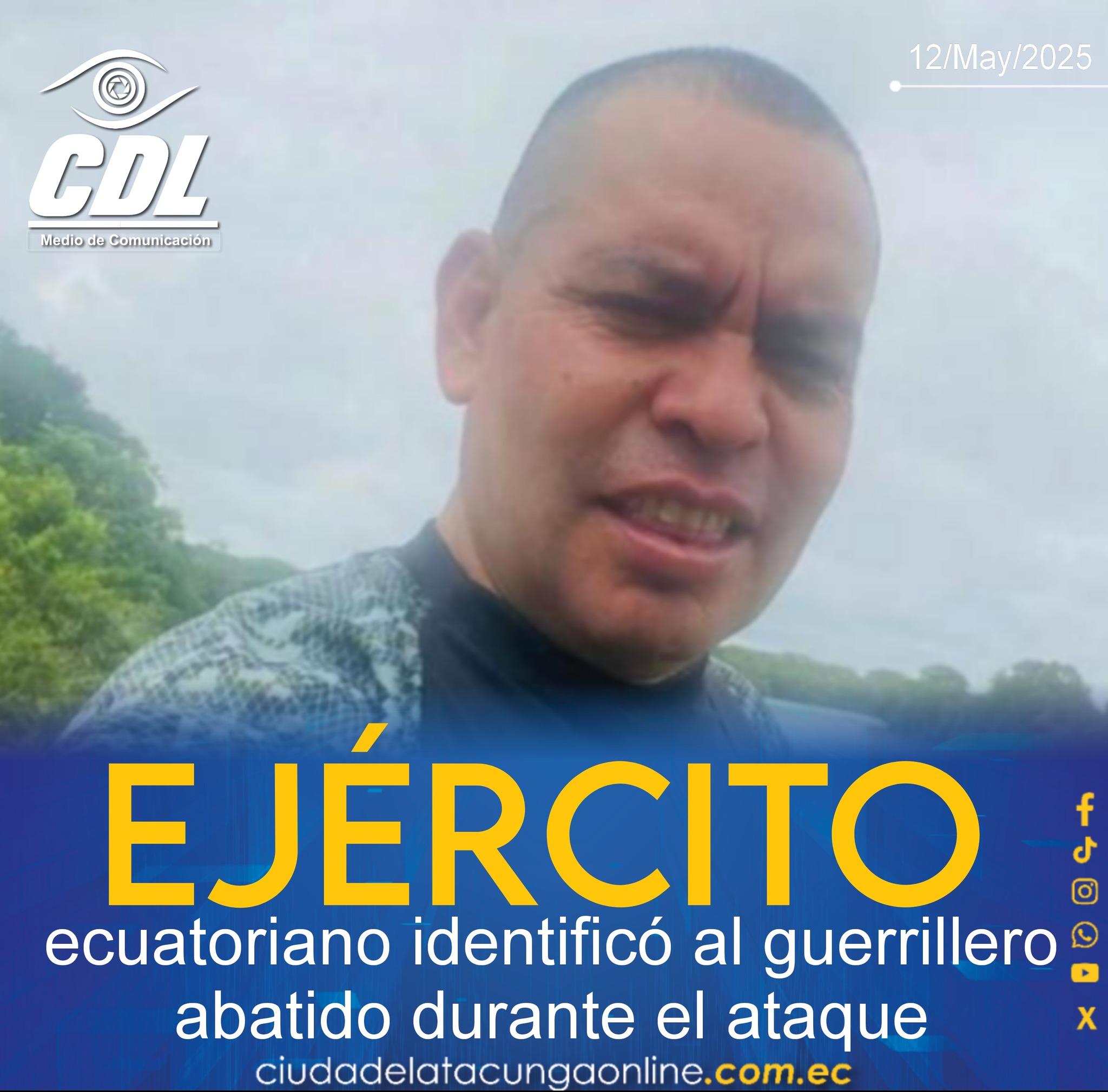 Militares asesinados | El Ejército ecuatoriano identificó al guerrillero abatido durante el ataque