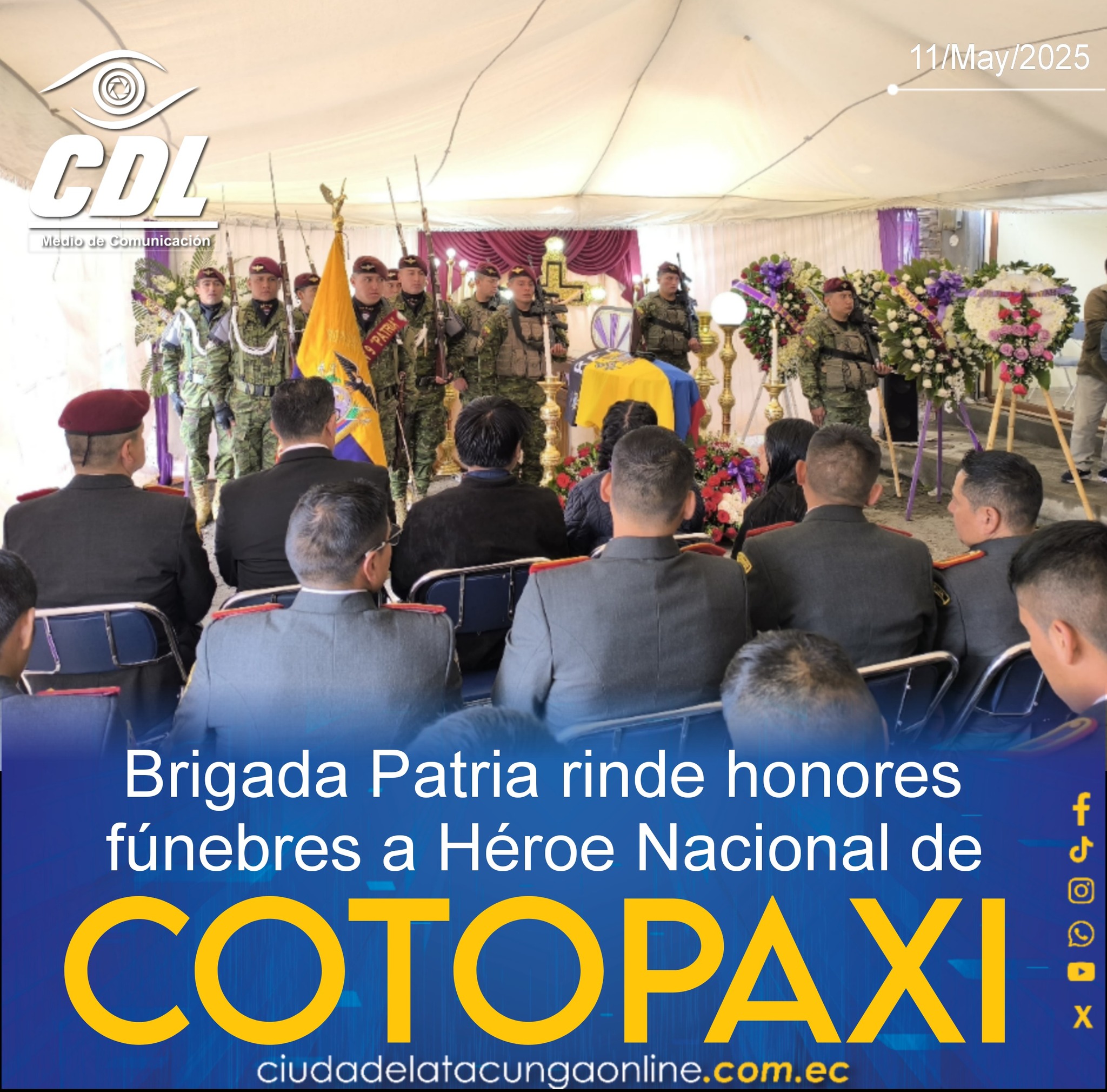 Brigada Patria rinde honores fúnebres a Héroe Nacional de Cotopaxi