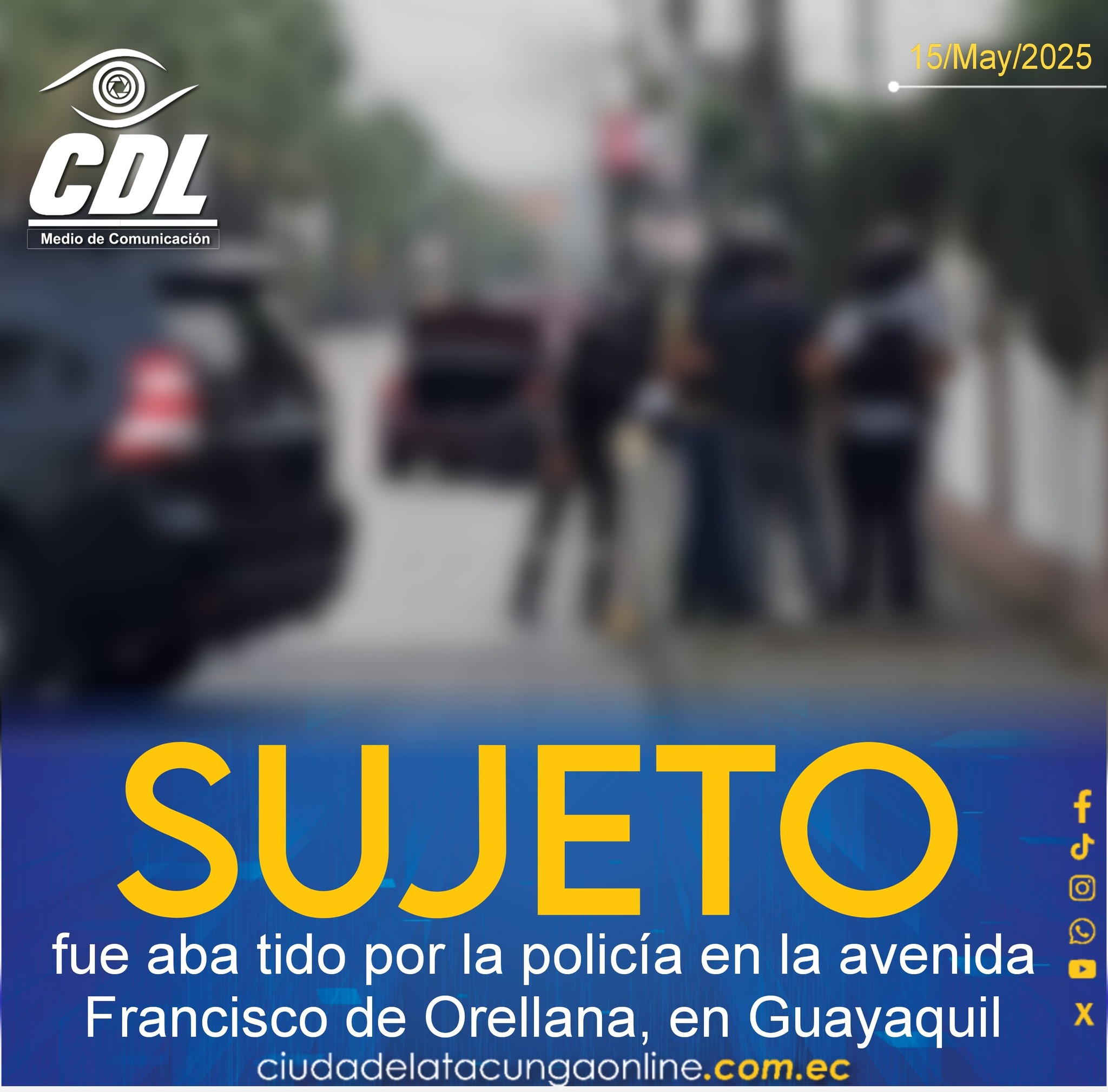 Sujeto fue abatido por la policía en la avenida Francisco de Orellana, en Guayaquil