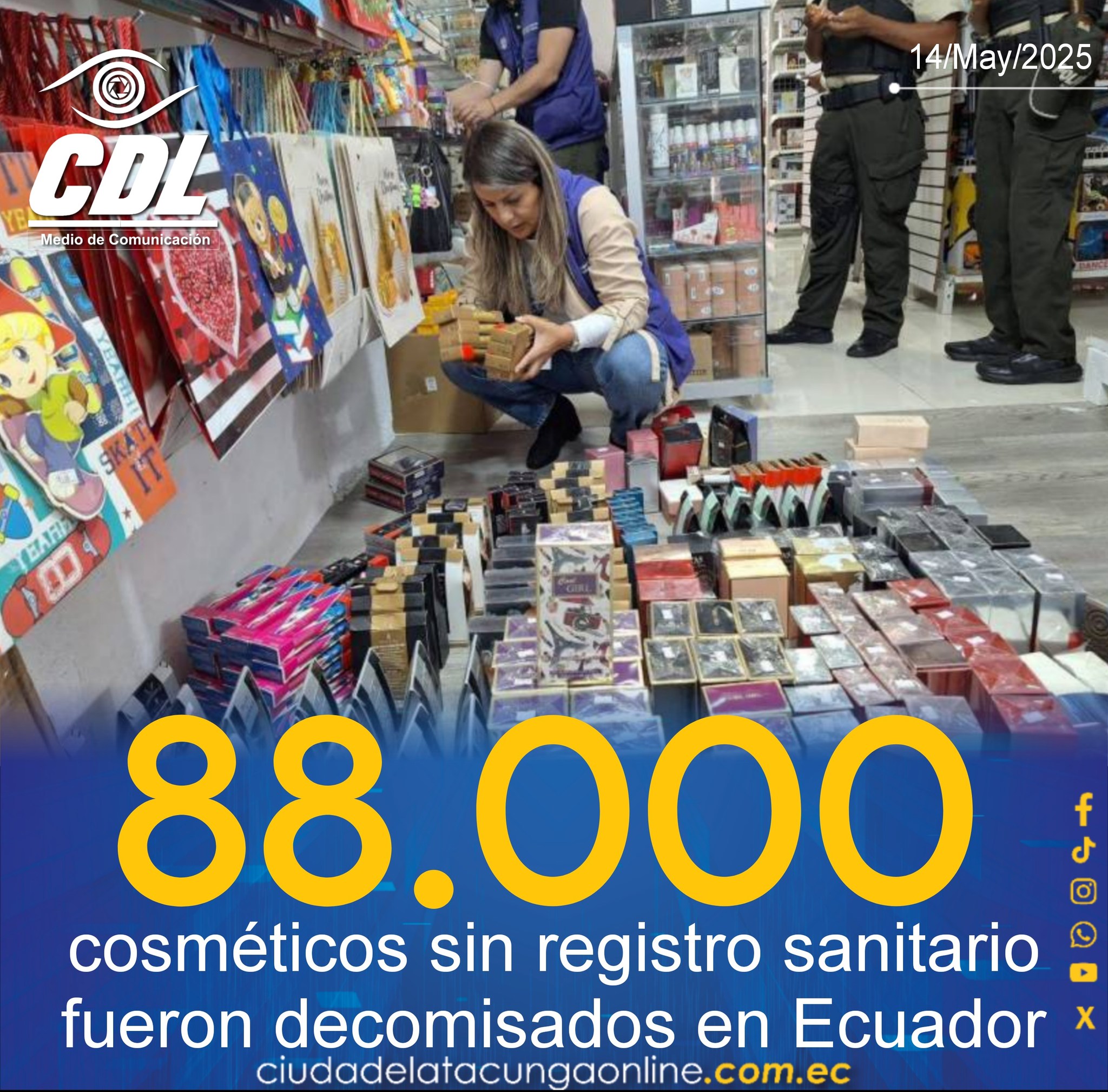 88 000 cosméticos sin registro sanitario fueron decomisados en Ecuador