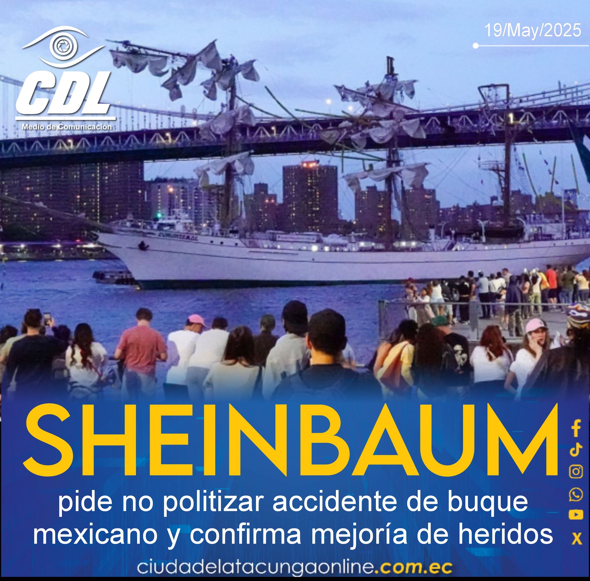 Sheinbaum pide no politizar accidente de buque mexicano y confirma mejoría de heridos