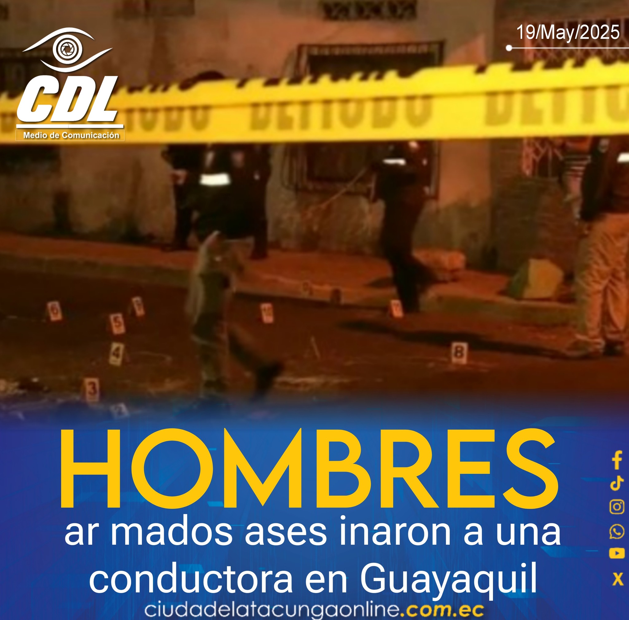 Hombres ar mados ases inaron a una conductora en Guayaquil