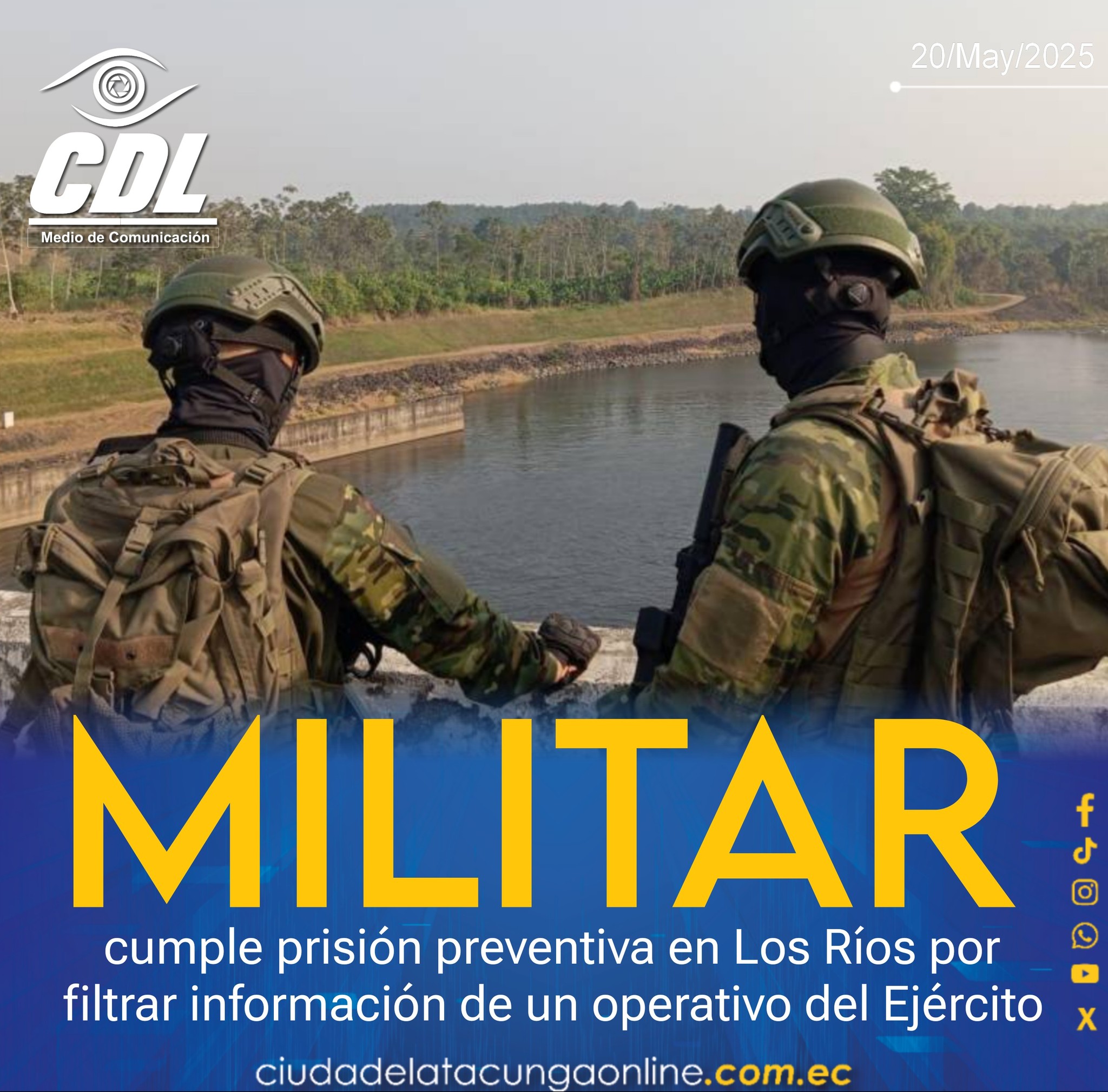 Un militar cumple prisión preventiva en Los Ríos por filtrar información de un operativo del Ejército