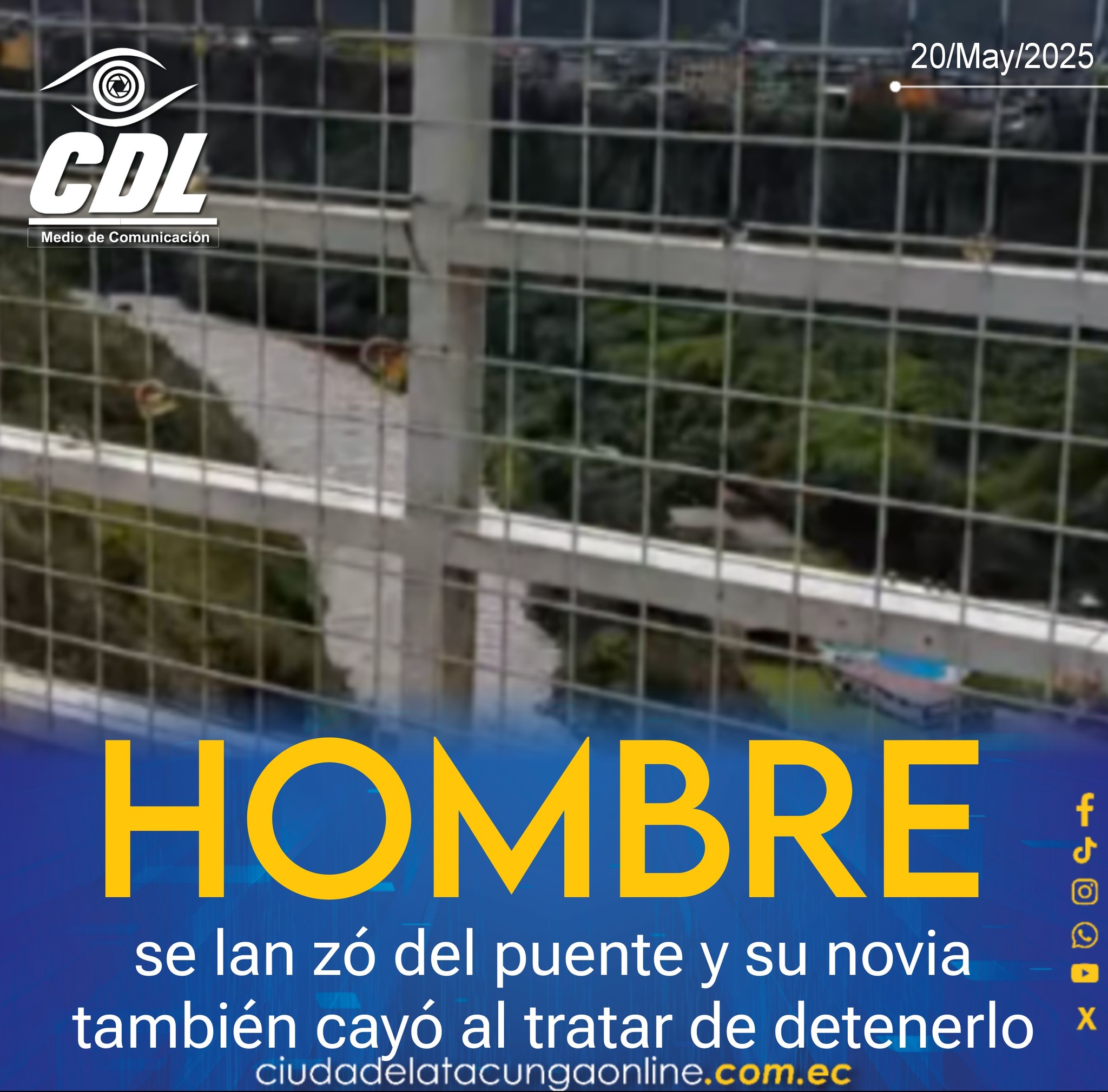 Baños de Agua Santa: Hombre se lan zó del puente y su novia también cayó al tratar de detenerlo