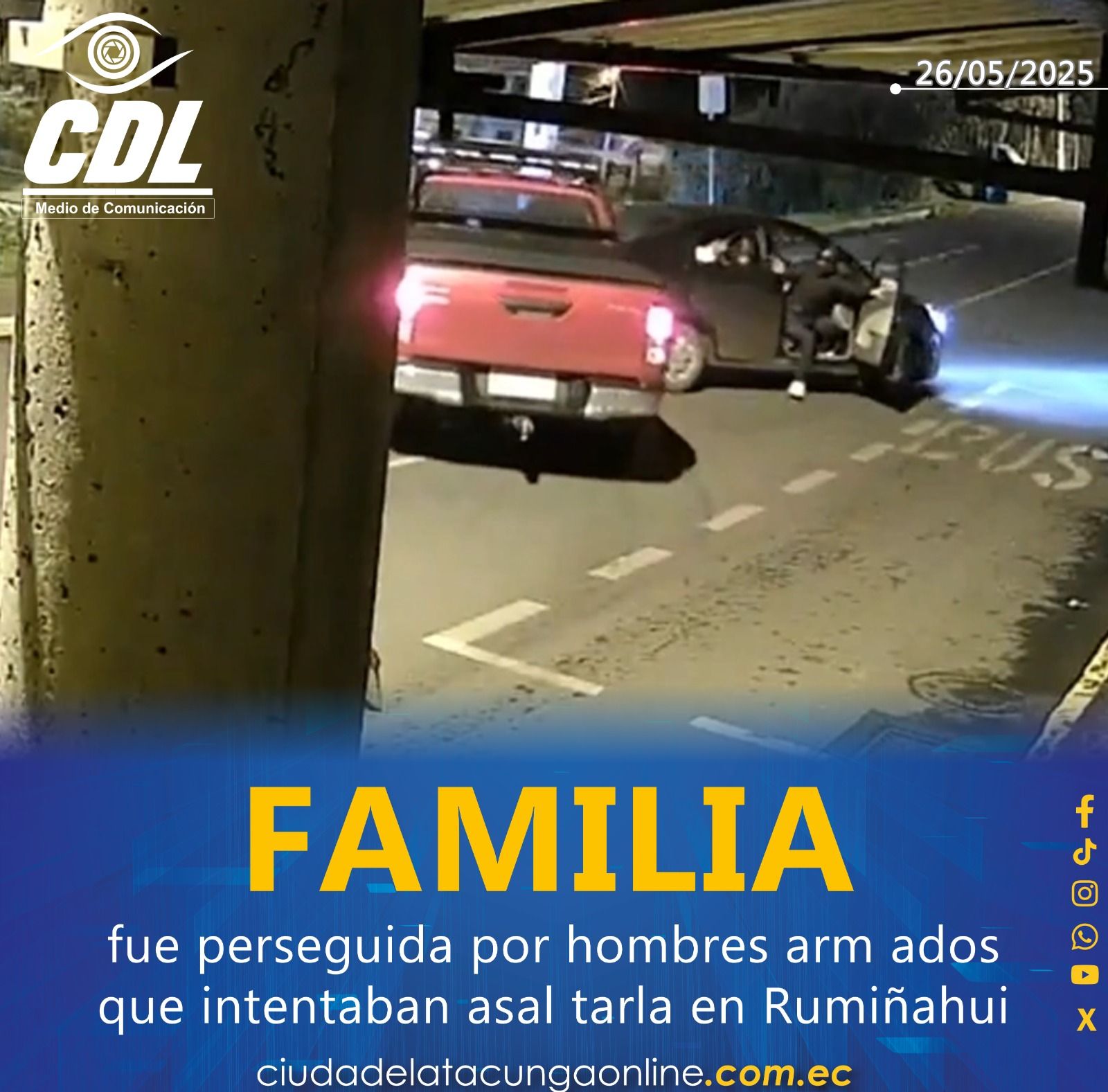 Familia fue perseguida por hombres armados que intentaban asaltarla en Rumiñahui