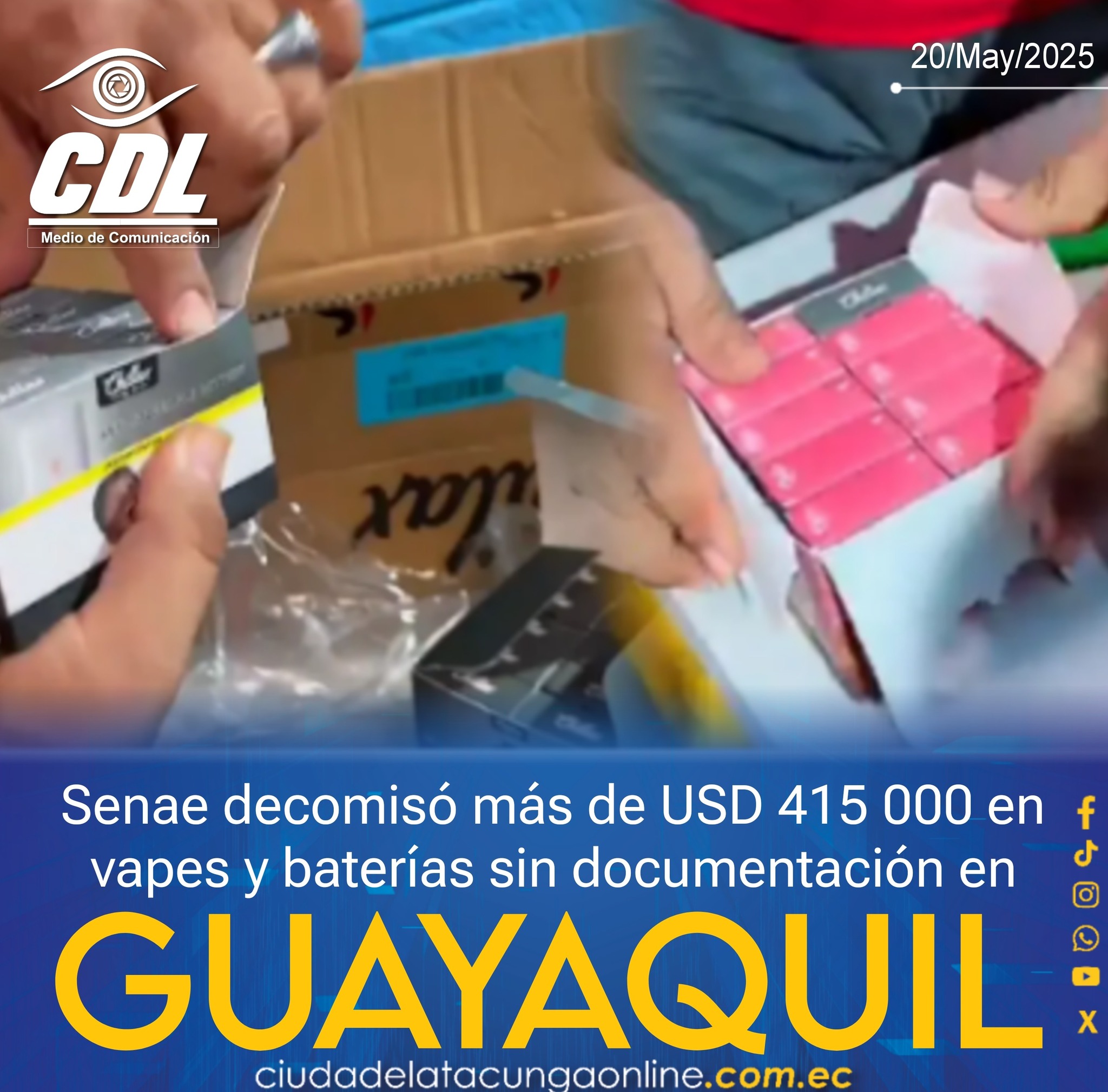 Senae decomisó más de USD 415 000 en vapes y baterías sin documentación en Guayaquil