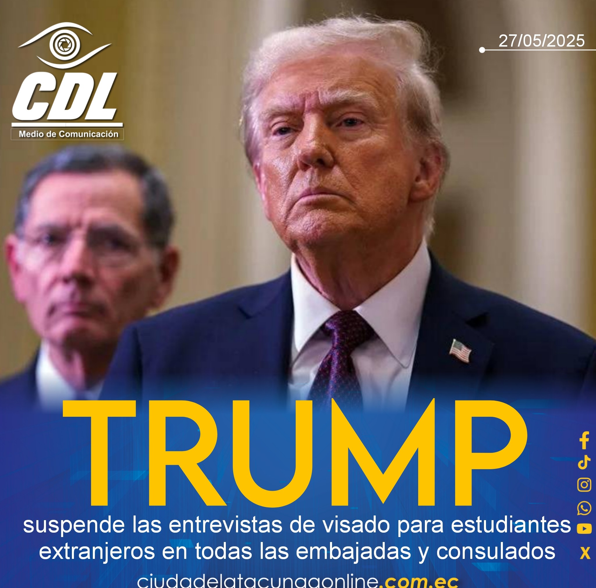 Donald Trump suspende las entrevistas de visado para estudiantes extranjeros en todas las embajadas y consulados