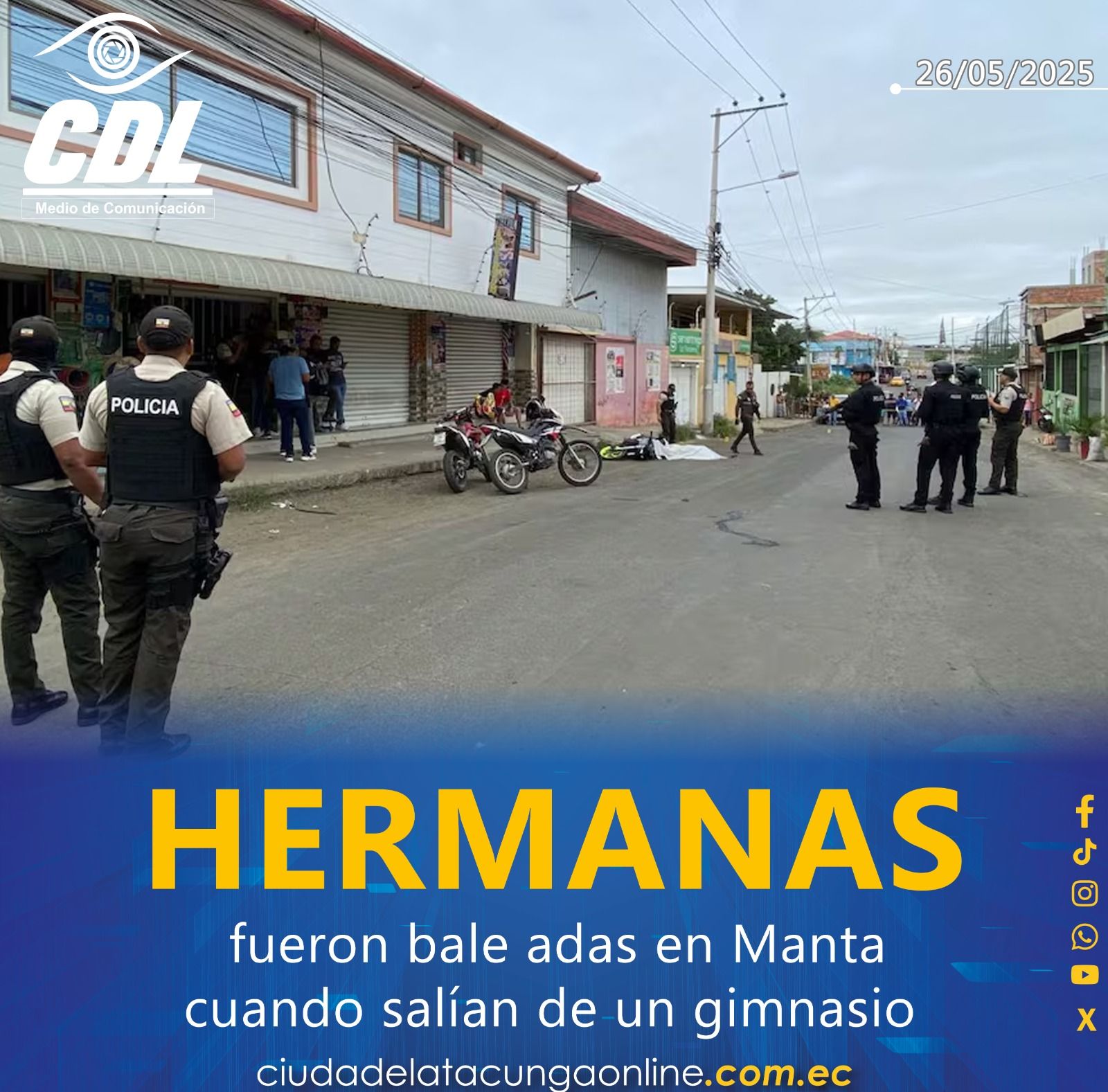 Dos hermanas fueron baleadas en Manta cuando salían de un gimnasio