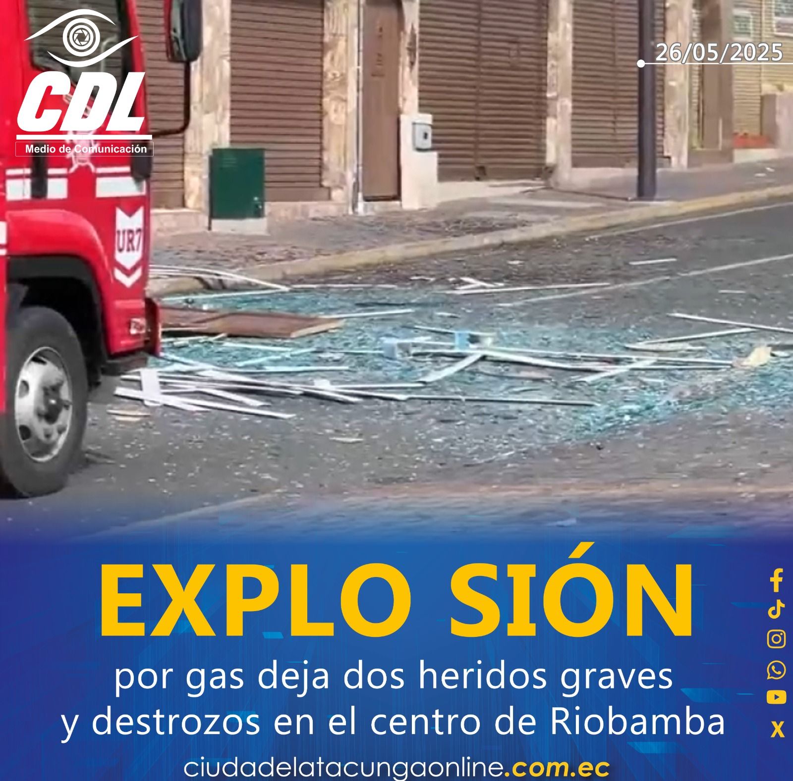 Explosión por gas deja dos heridos graves y destrozos en el centro de Riobamba