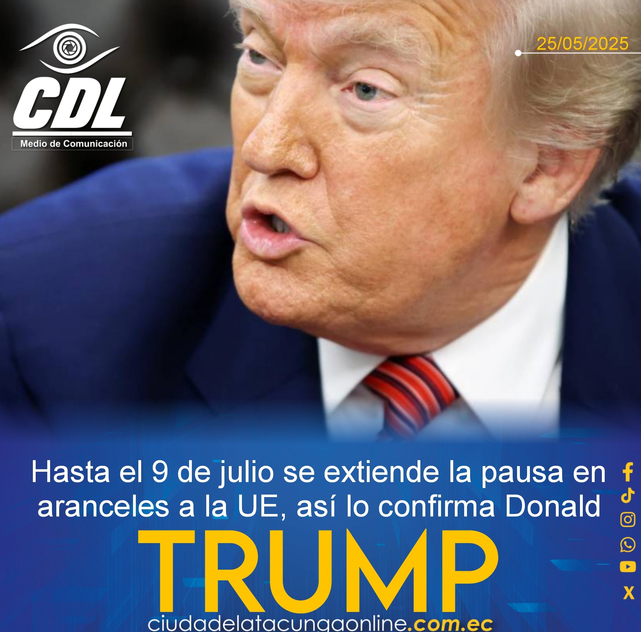 Hasta el 9 de julio se extiende la pausa en aranceles a la UE, así lo confirma Donald Trump
