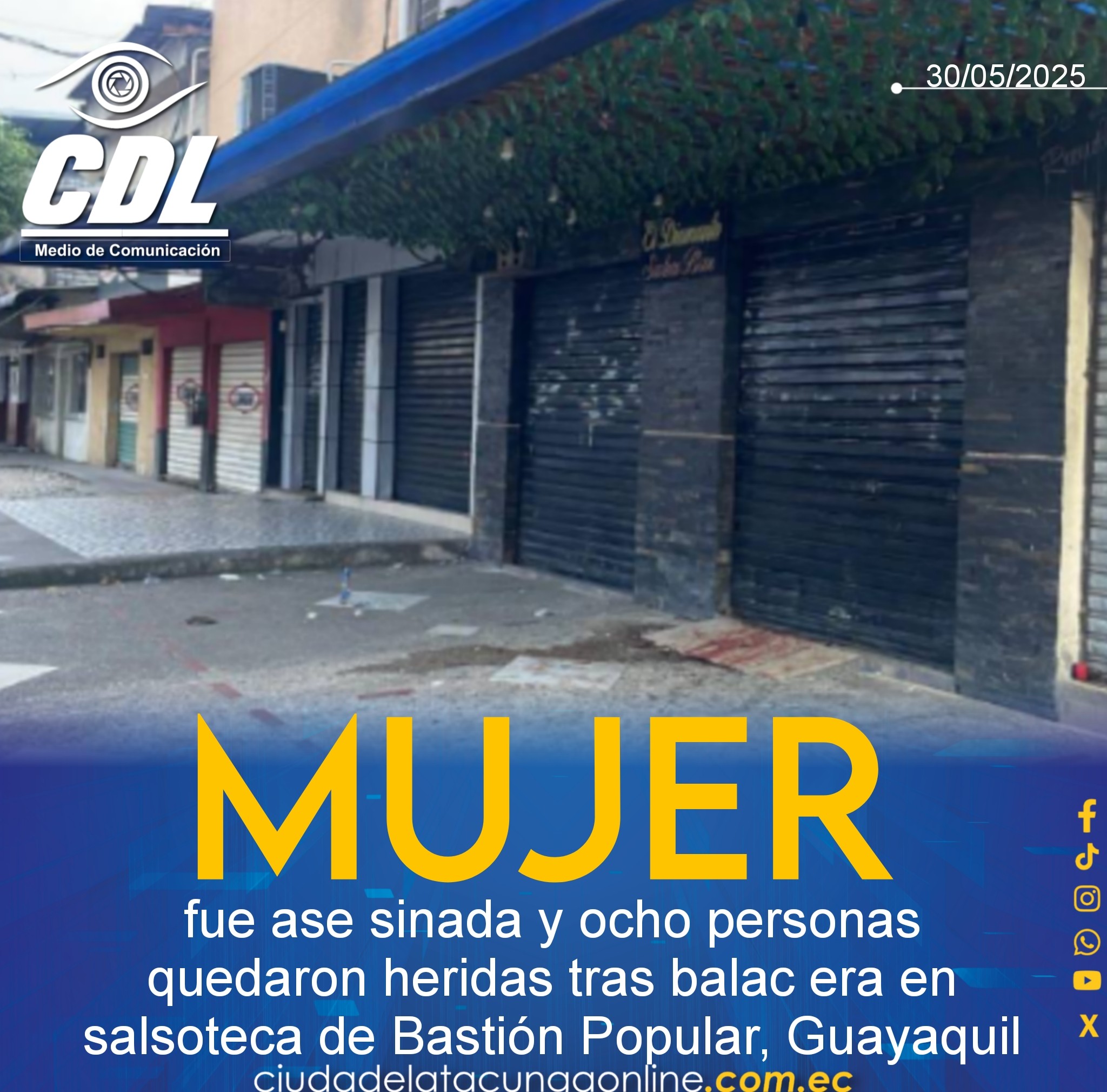 Una mujer fue asesinada y ocho personas quedaron heridas tras balacera en salsoteca de Bastión Popular, Guayaquil