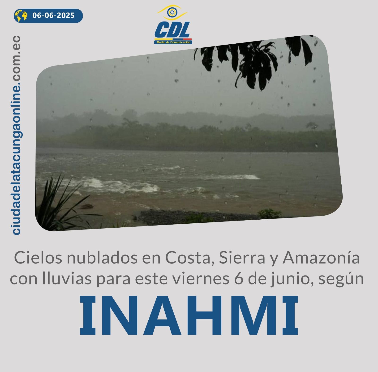 Clima: Cielos nublados en Costa, Sierra y Amazonía con lluvias para este viernes 6 de junio, según INAMHI