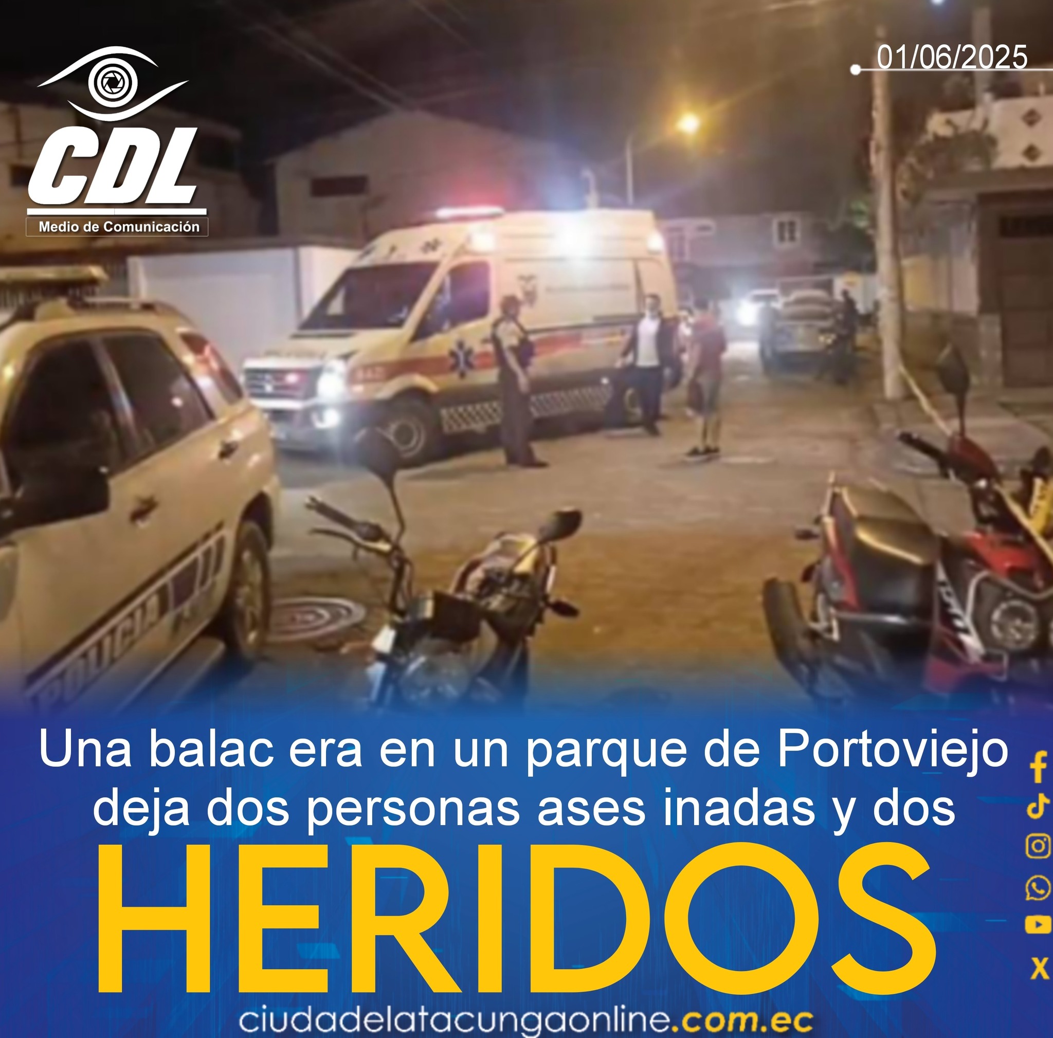 Una balac era en un parque de Portoviejo deja dos personas ases inadas y dos heridos