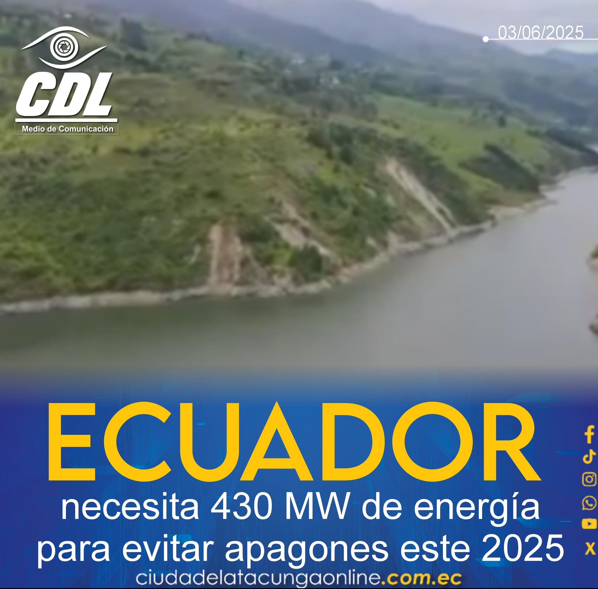 Ecuador necesita 430 MW de energía para evitar apagones este 2025