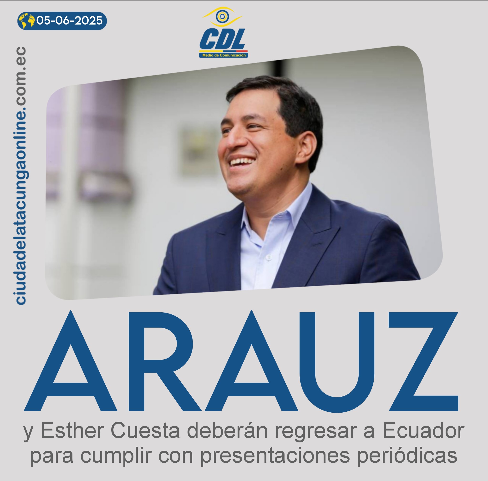 Andrés Arauz y Esther Cuesta deberán regresar a Ecuador para cumplir con presentaciones periódicas