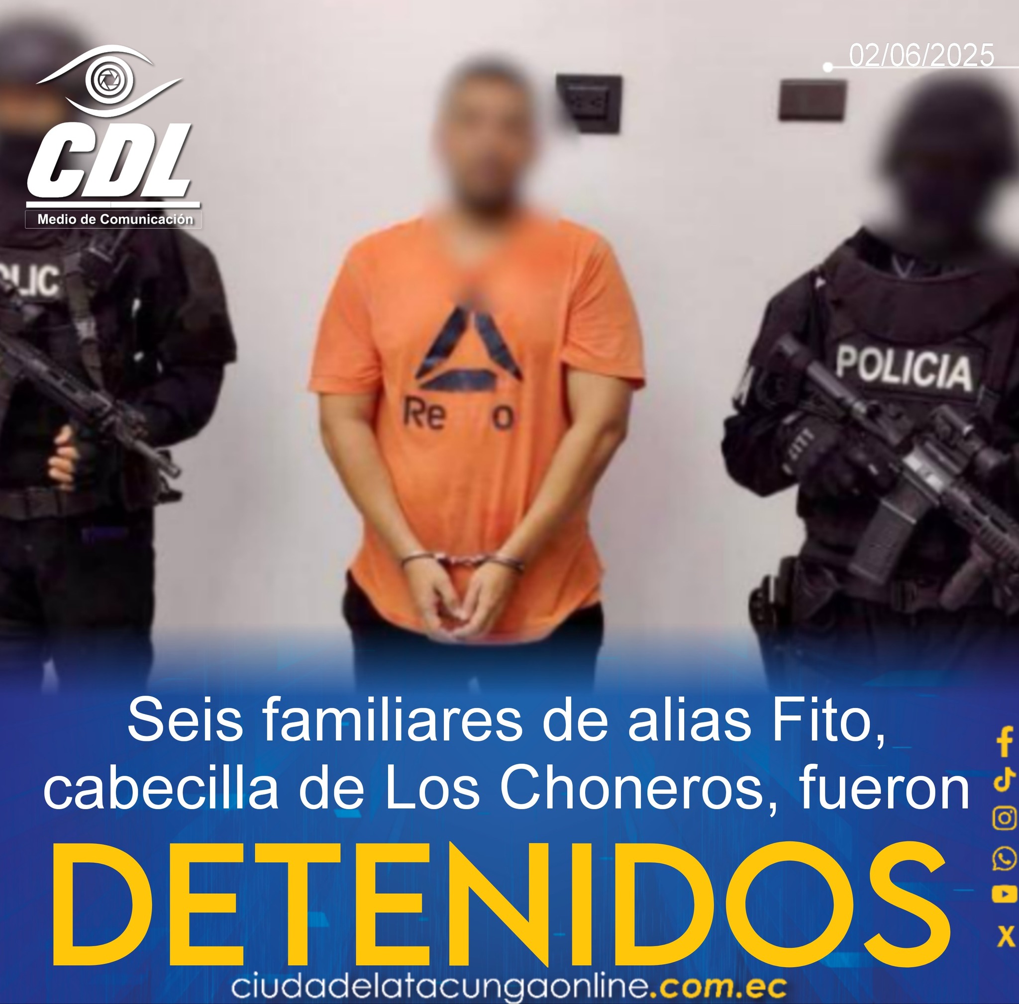 Seis familiares de alias Fito, cabecilla de Los Choneros, fueron detenidos