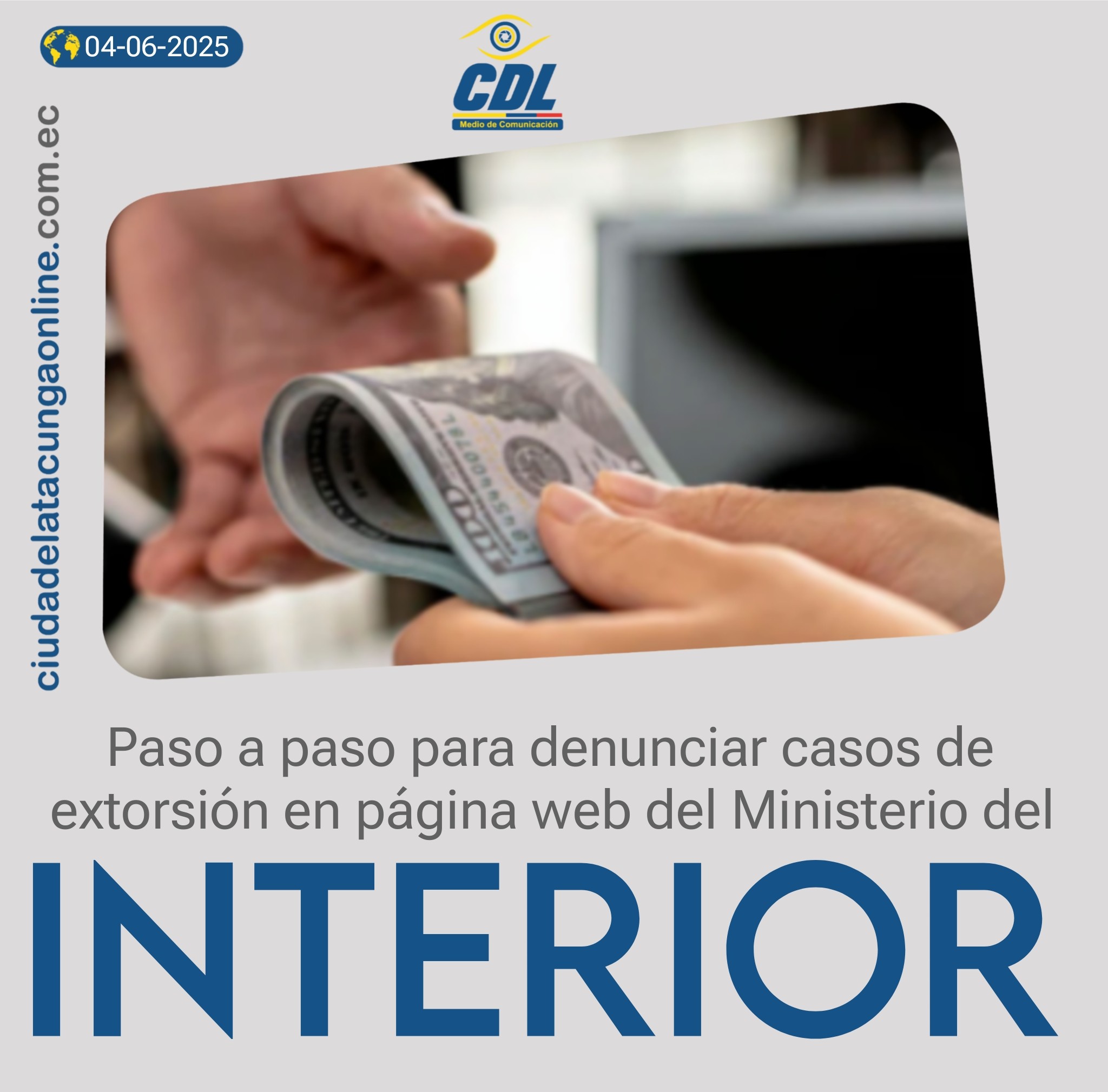 Paso a paso para denunciar casos de extorsión en página web del Ministerio del Interior