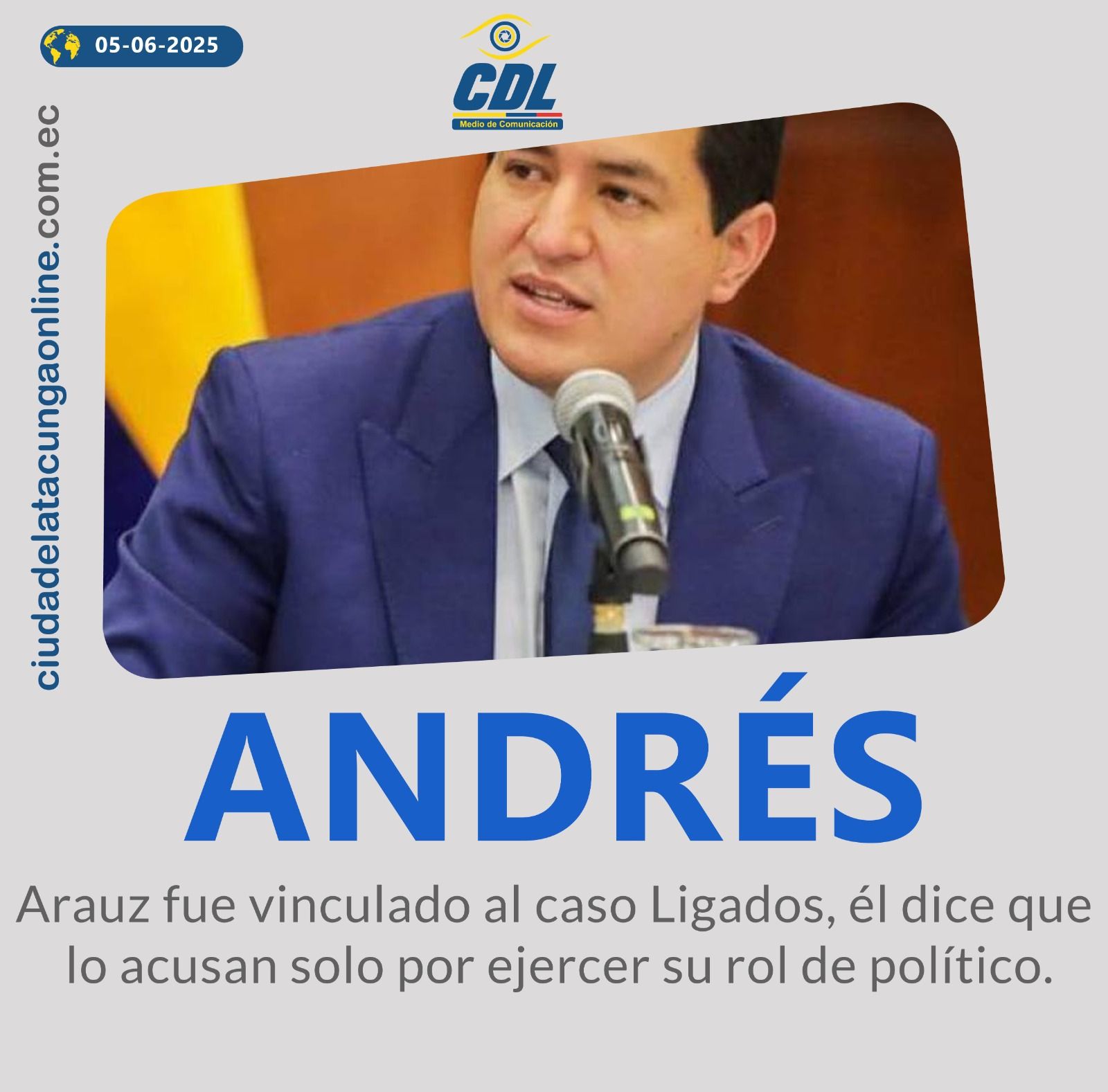 Andrés Arauz fue vinculado al caso Ligados, él dice que lo acusan solo por ejercer su rol de político.