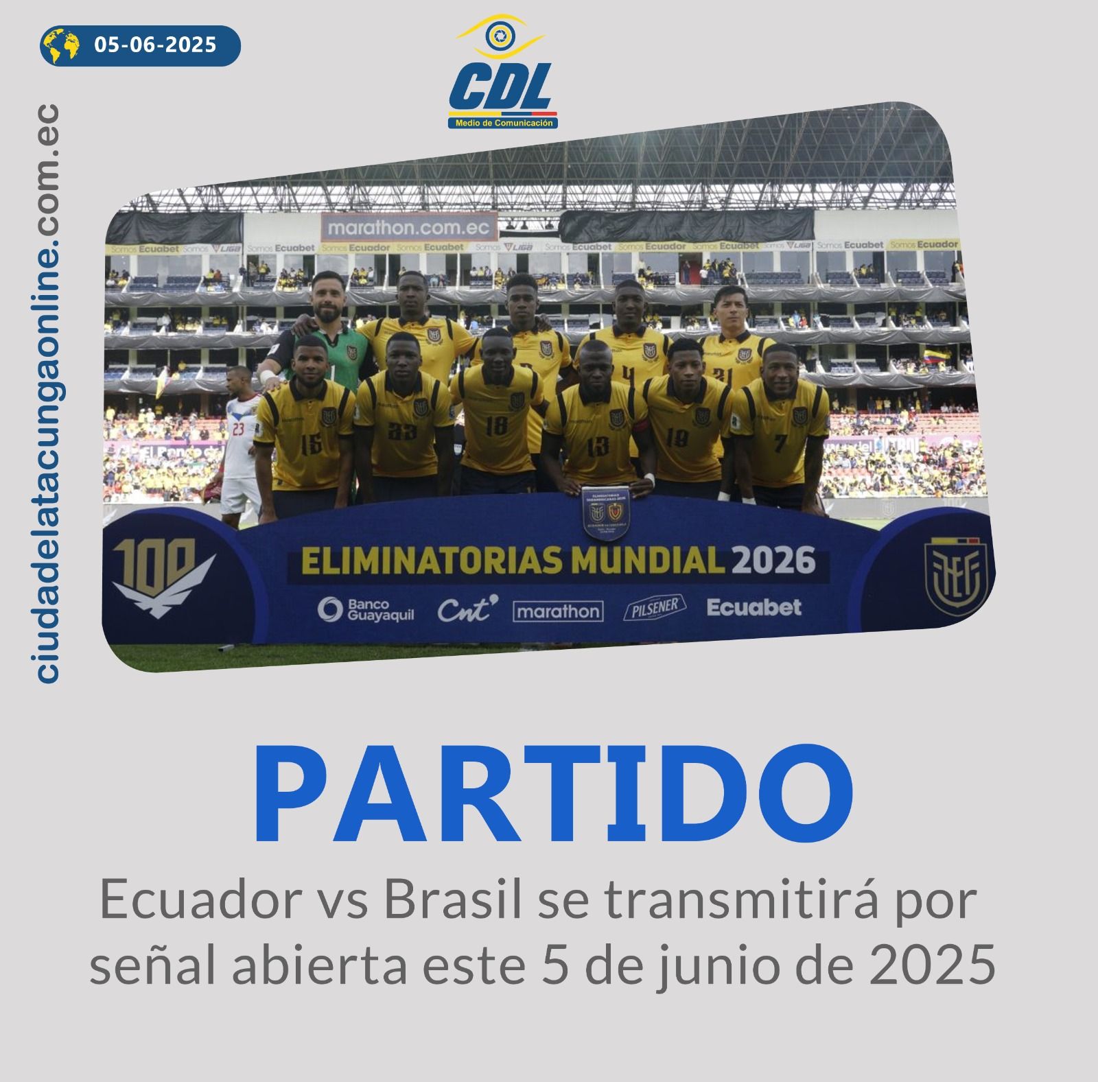 Ecuador vs Brasil se transmitirá por señal abierta 5 de junio de 2025