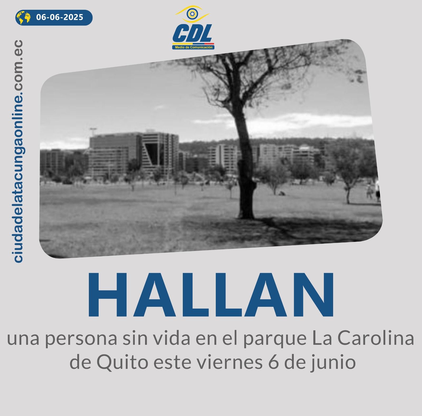 Hallan una persona sin vi da en el parque La Carolina de Quito este viernes 6 de junio