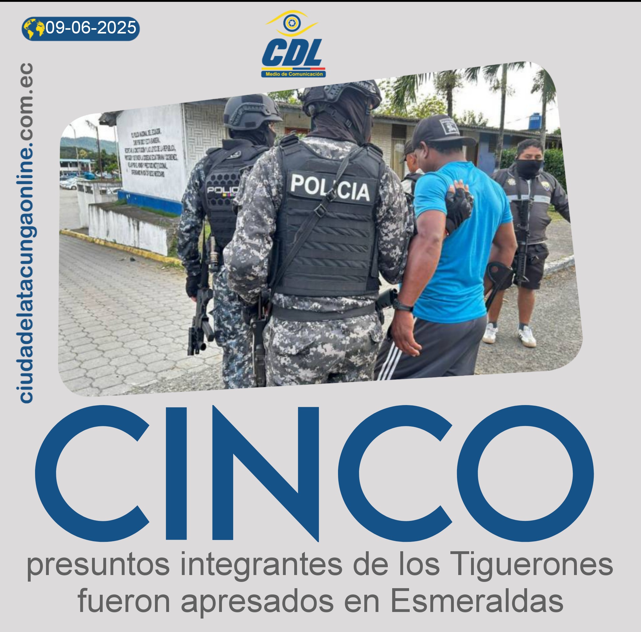Cinco presuntos integrantes de los Tiguerones fueron apresados en Esmeraldas
