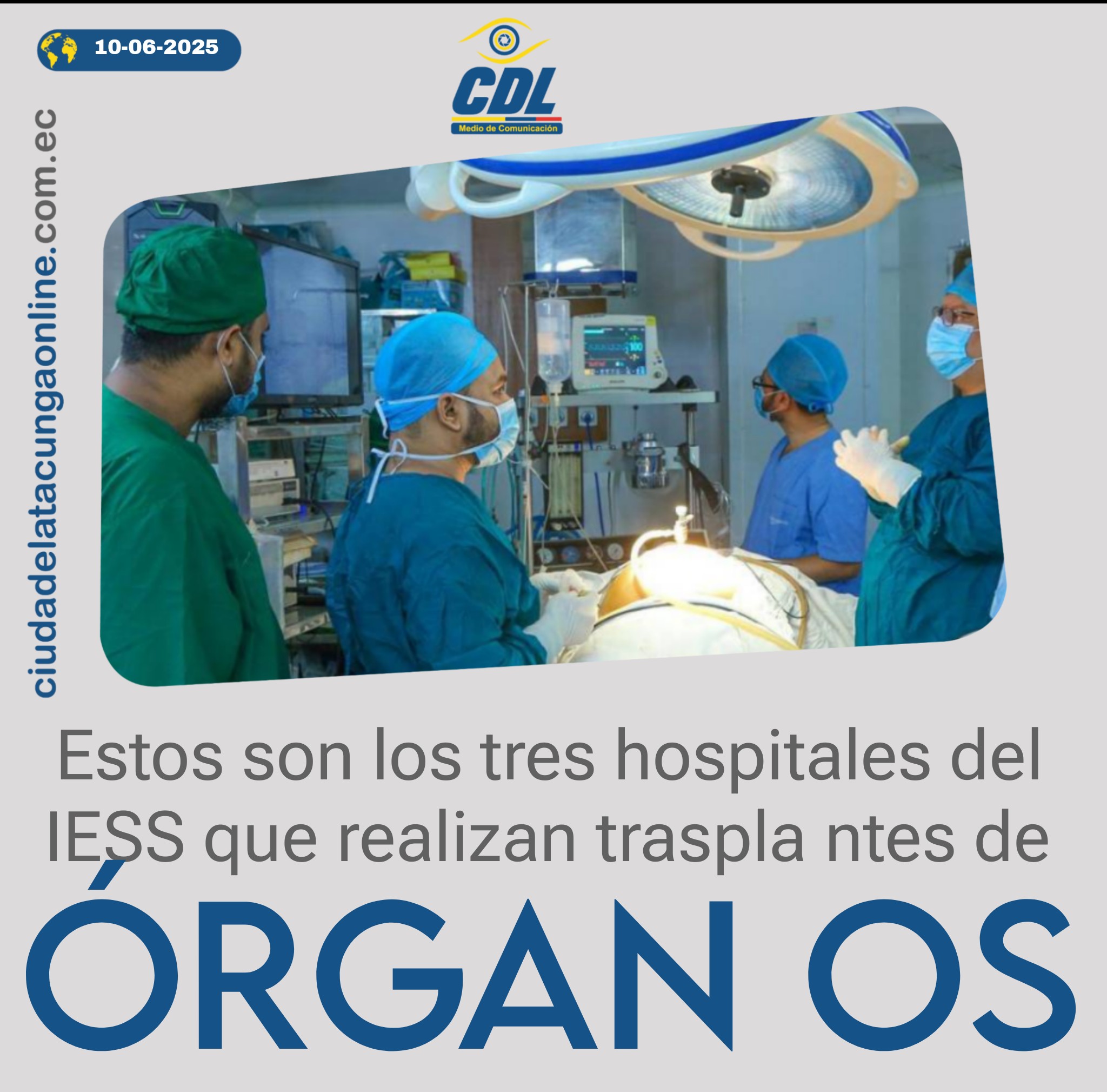 Estos son los tres hospitales del IESS que realizan trasplantes de órganos
