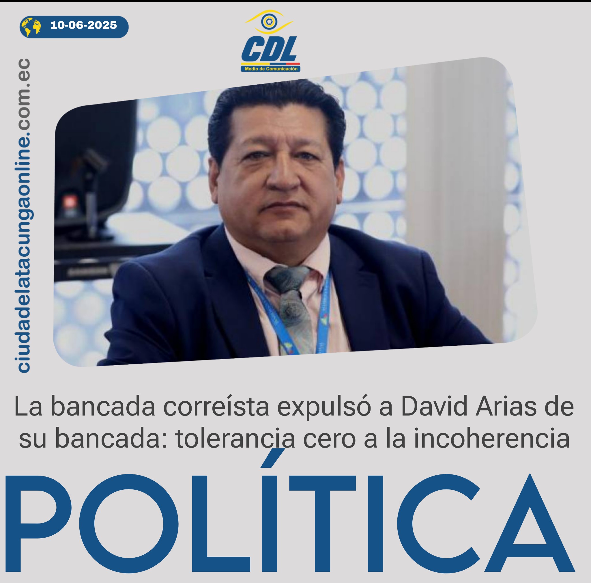 La bancada correísta expulsó a David Arias de su bancada: tolerancia cero a la incoherencia política