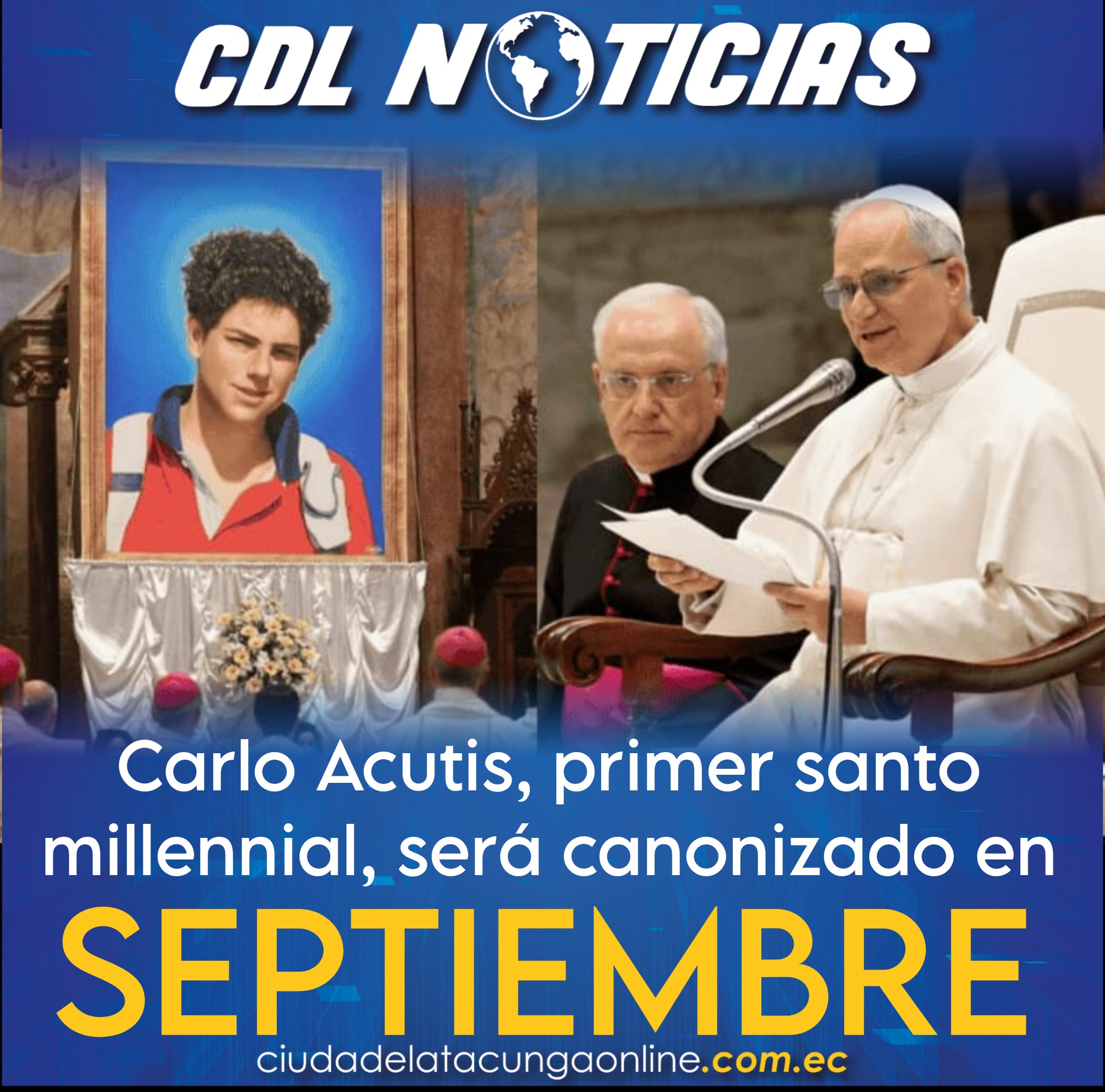 Carlo Acutis, primer santo millennial, será canonizado en septiembre