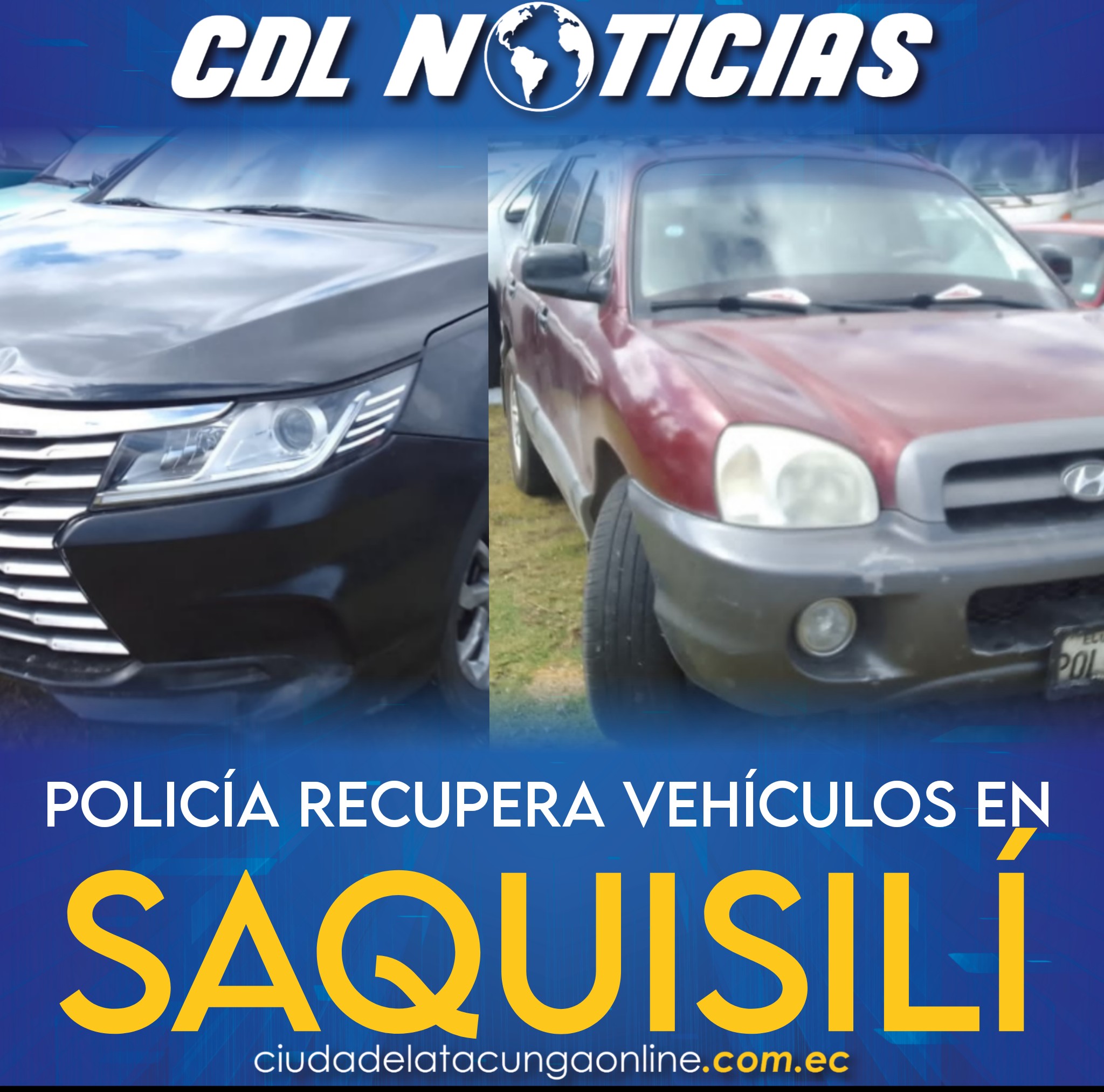 POLICÍA RECUPERA VEHÍCULOS EN SAQUISILÍ