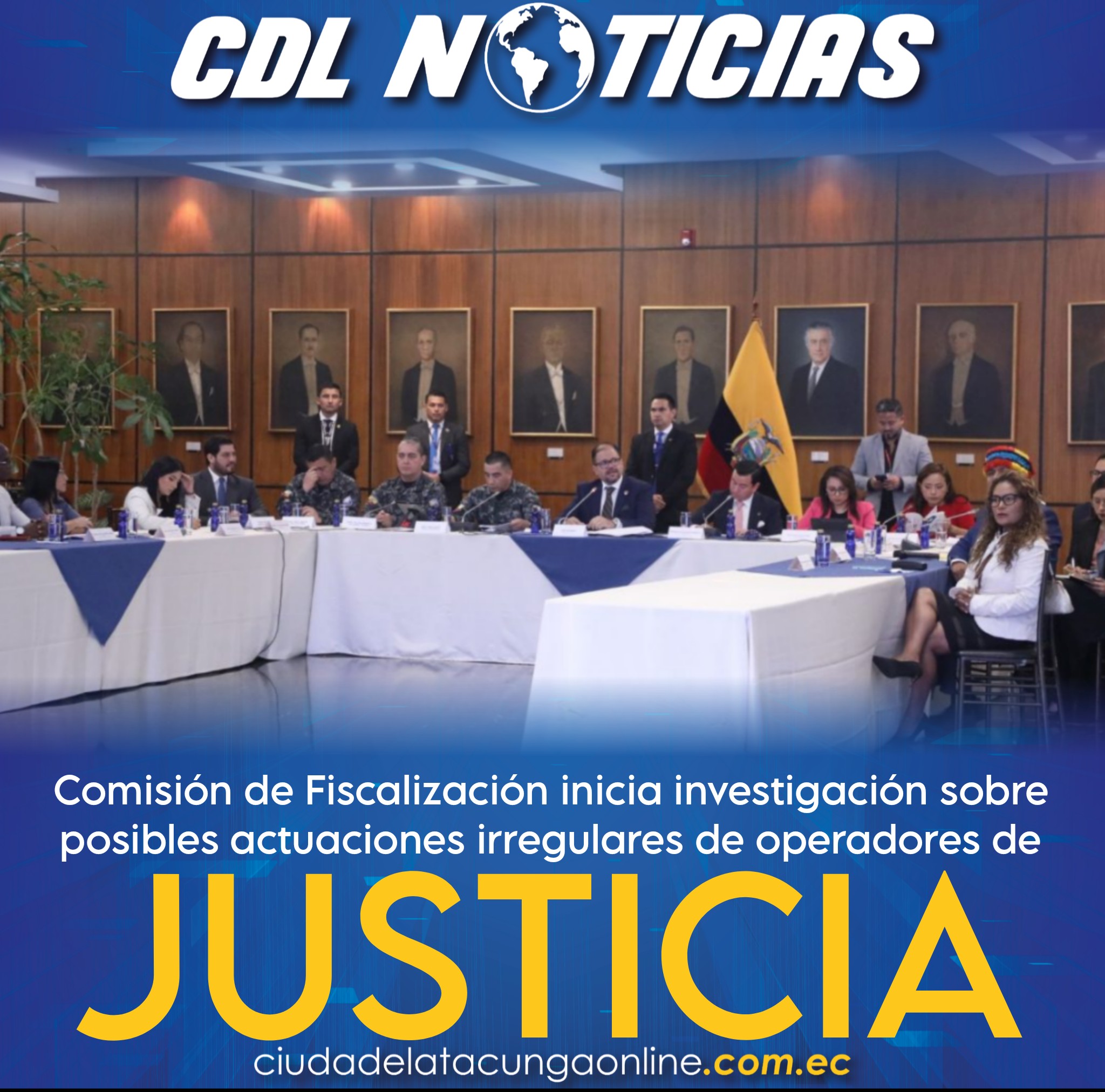 Comisión de Fiscalización inicia investigación sobre posibles actuaciones irregulares de operadores de justicia