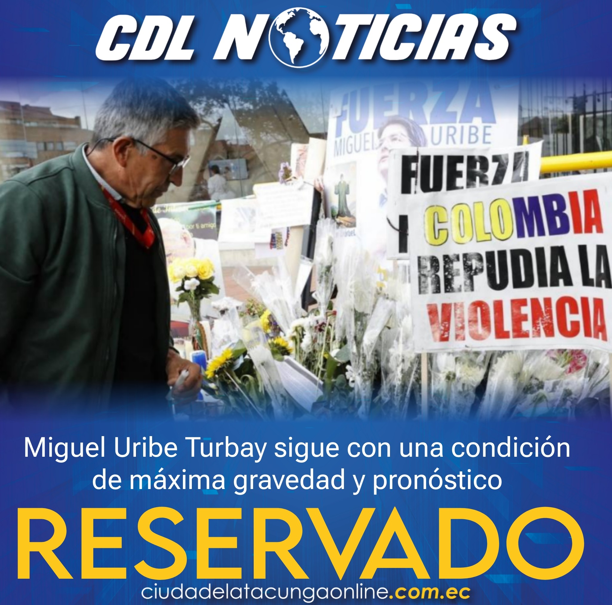 Miguel Uribe Turbay sigue con una condición de máxima gravedad y pronóstico reservado