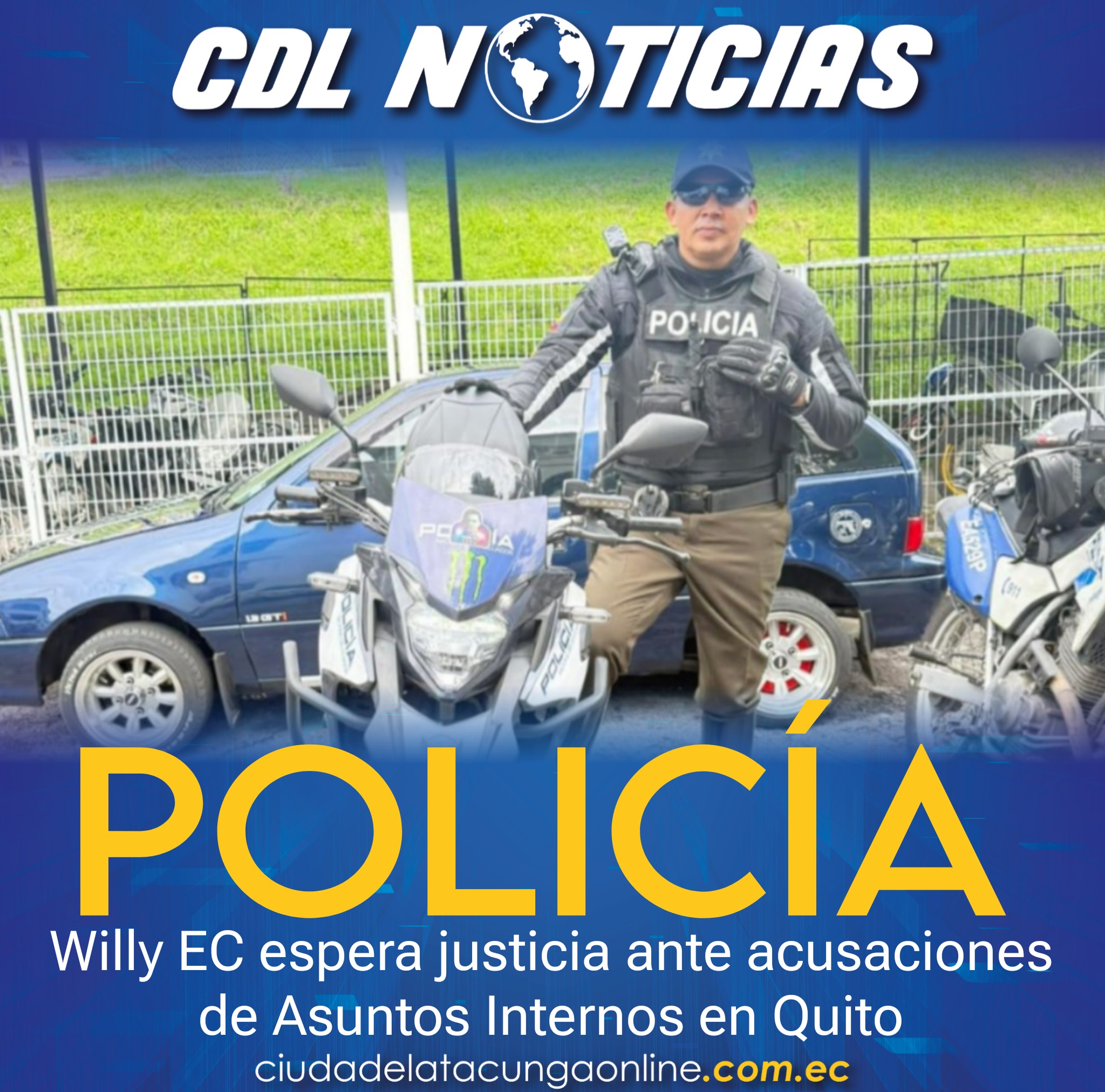 Policía Willy EC espera justicia ante acusaciones de Asuntos Internos en Quito