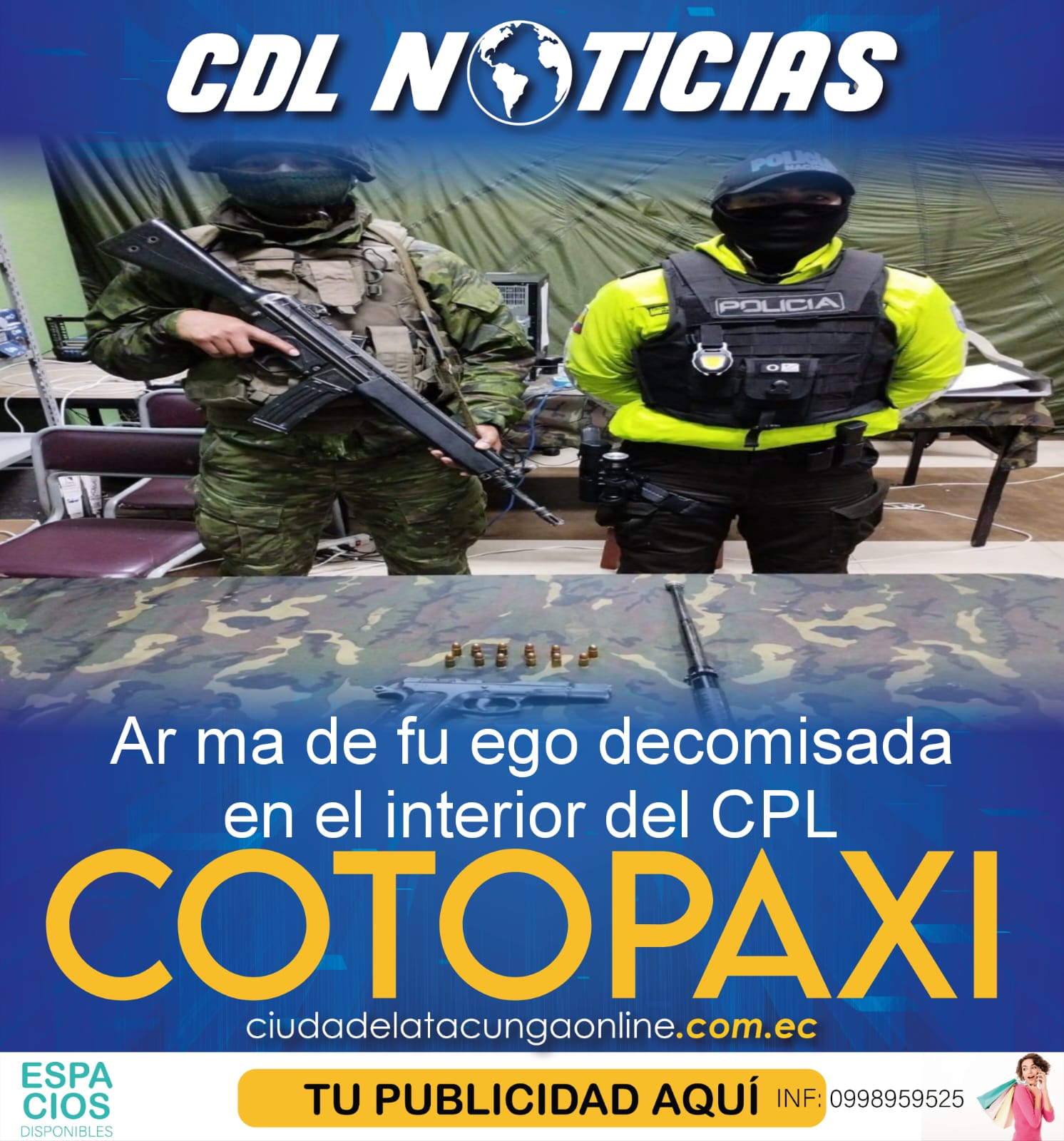 Ar ma de fu ego decomisada en el interior del CPL Cotopaxi