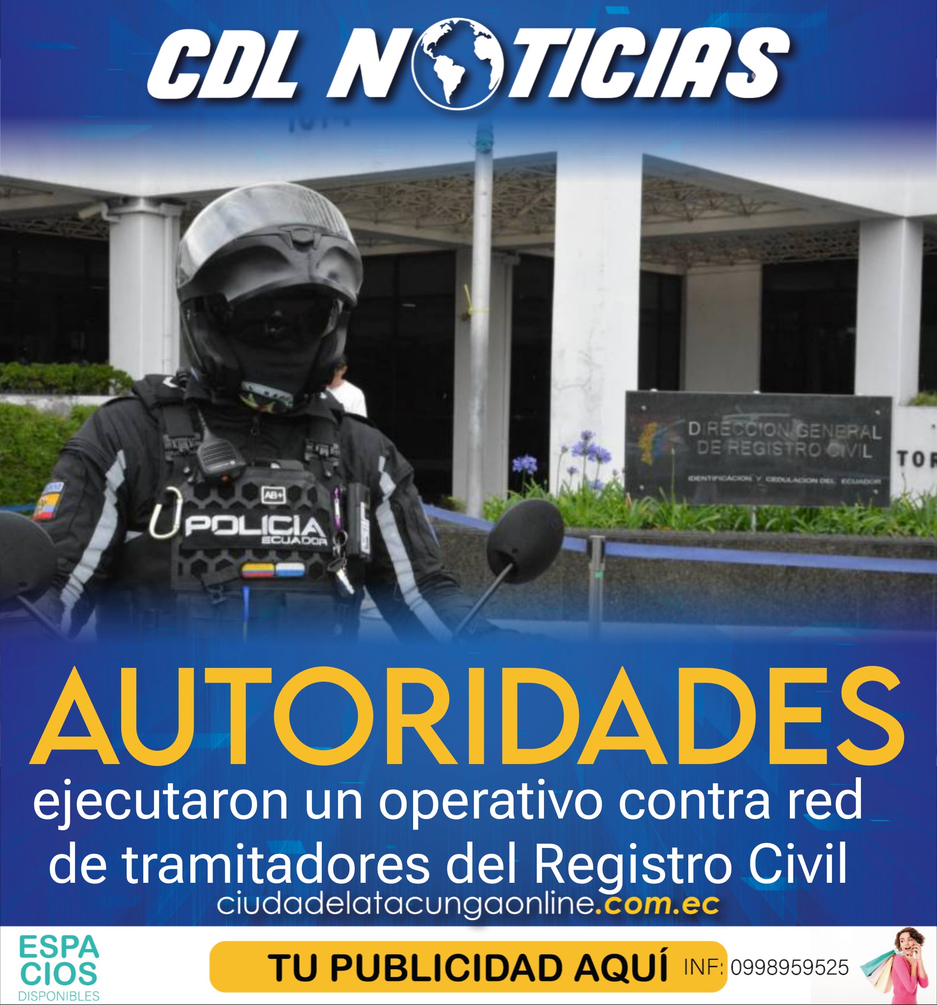 Autoridades ejecutaron un operativo contra red de tramitadores del Registro Civil