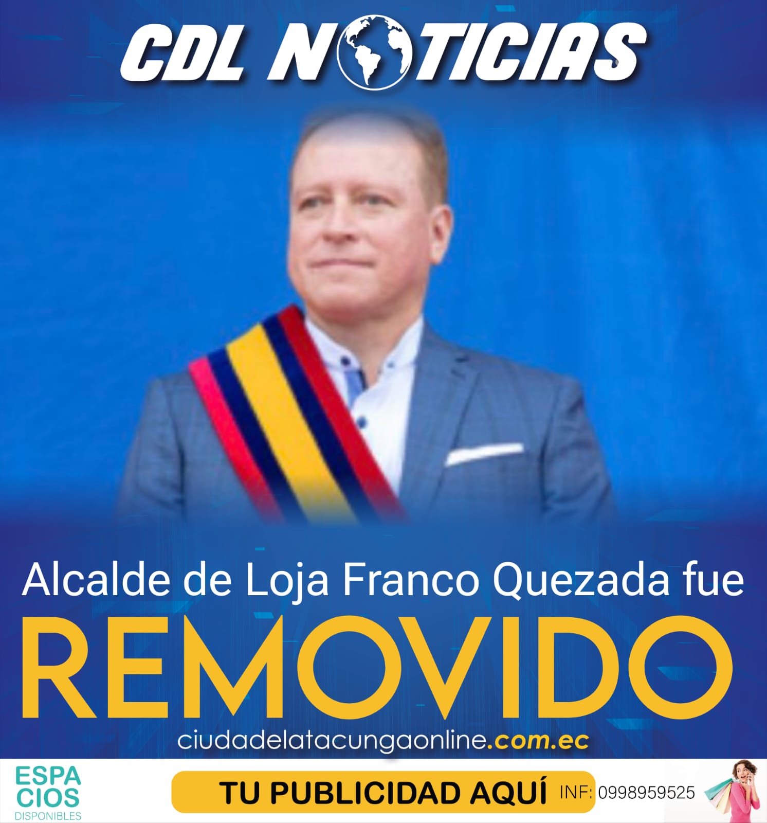Alcalde de Loja Franco Quezada fue Removido