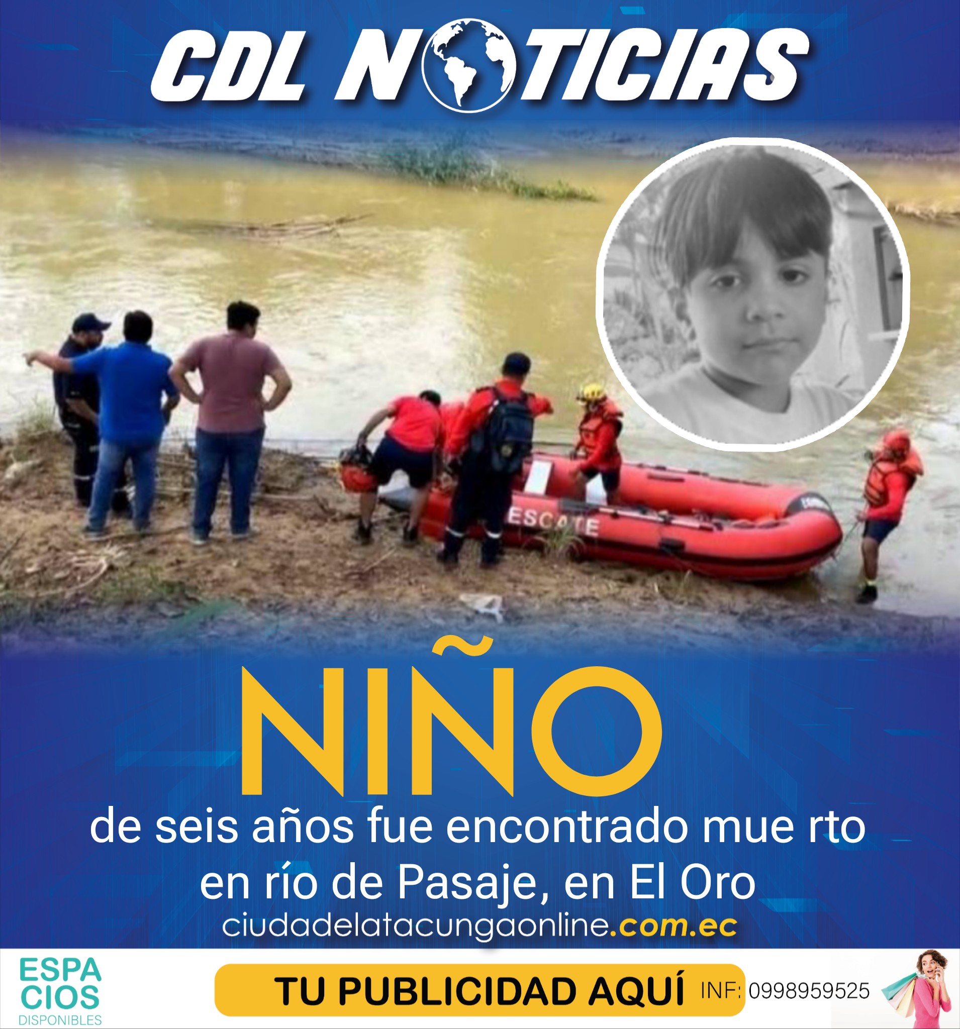 Un niño de seis años fue encontrado mue rto en río de Pasaje, en El Oro