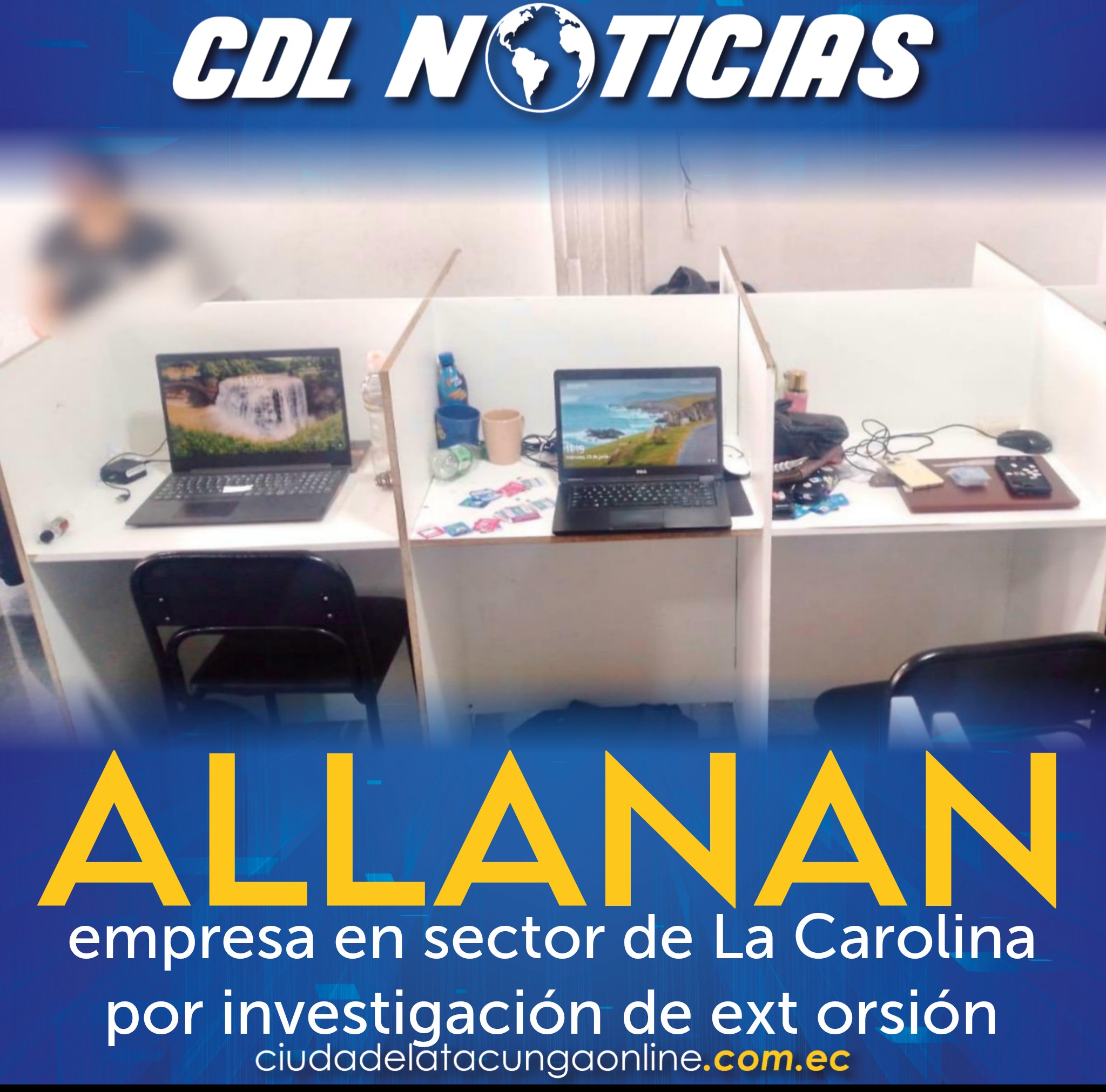 Quito: Allanan empresa en sector de La Carolina por investigación de ext orsión