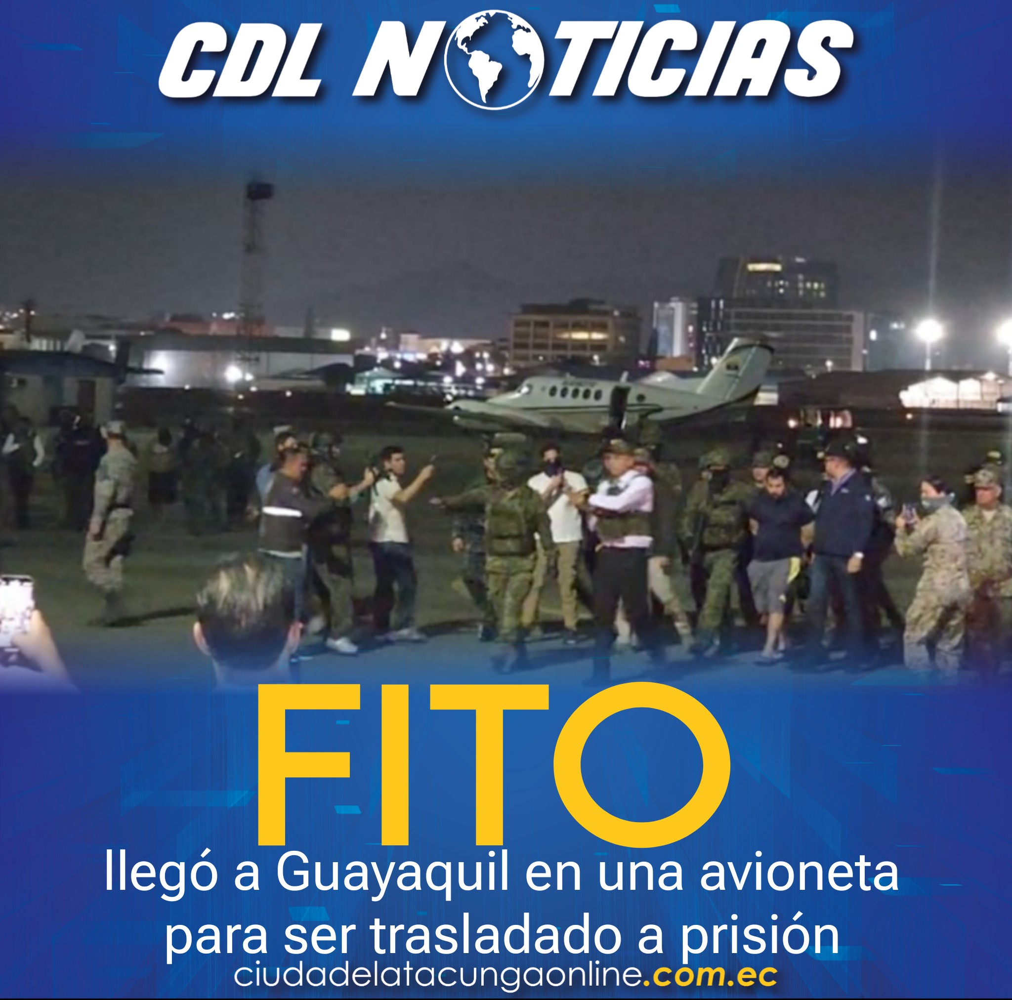 Alias Fito llegó a Guayaquil en una avioneta para ser trasladado a prisión