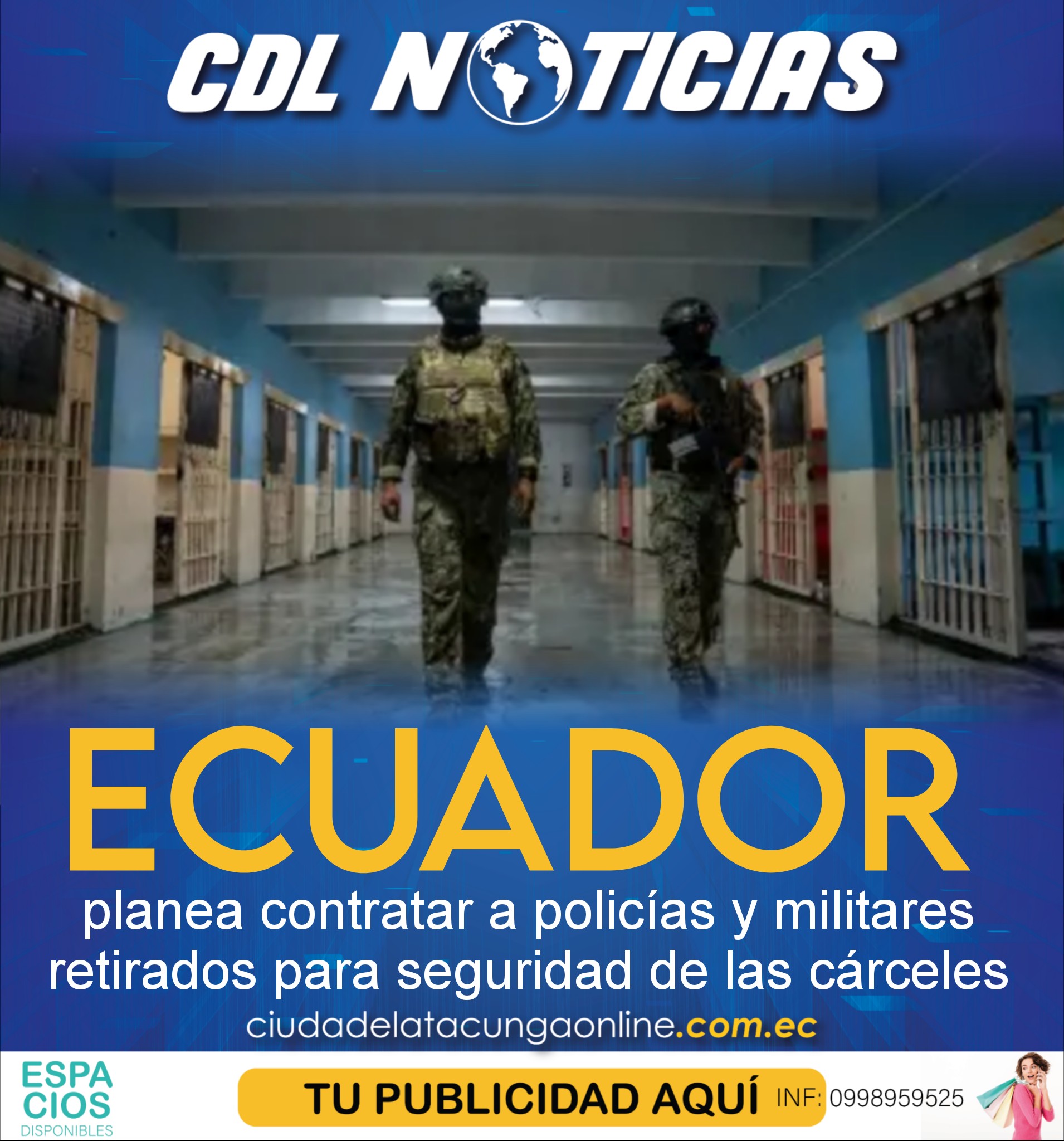 Ecuador planea contratar a policías y militares retirados para seguridad de las cárceles
