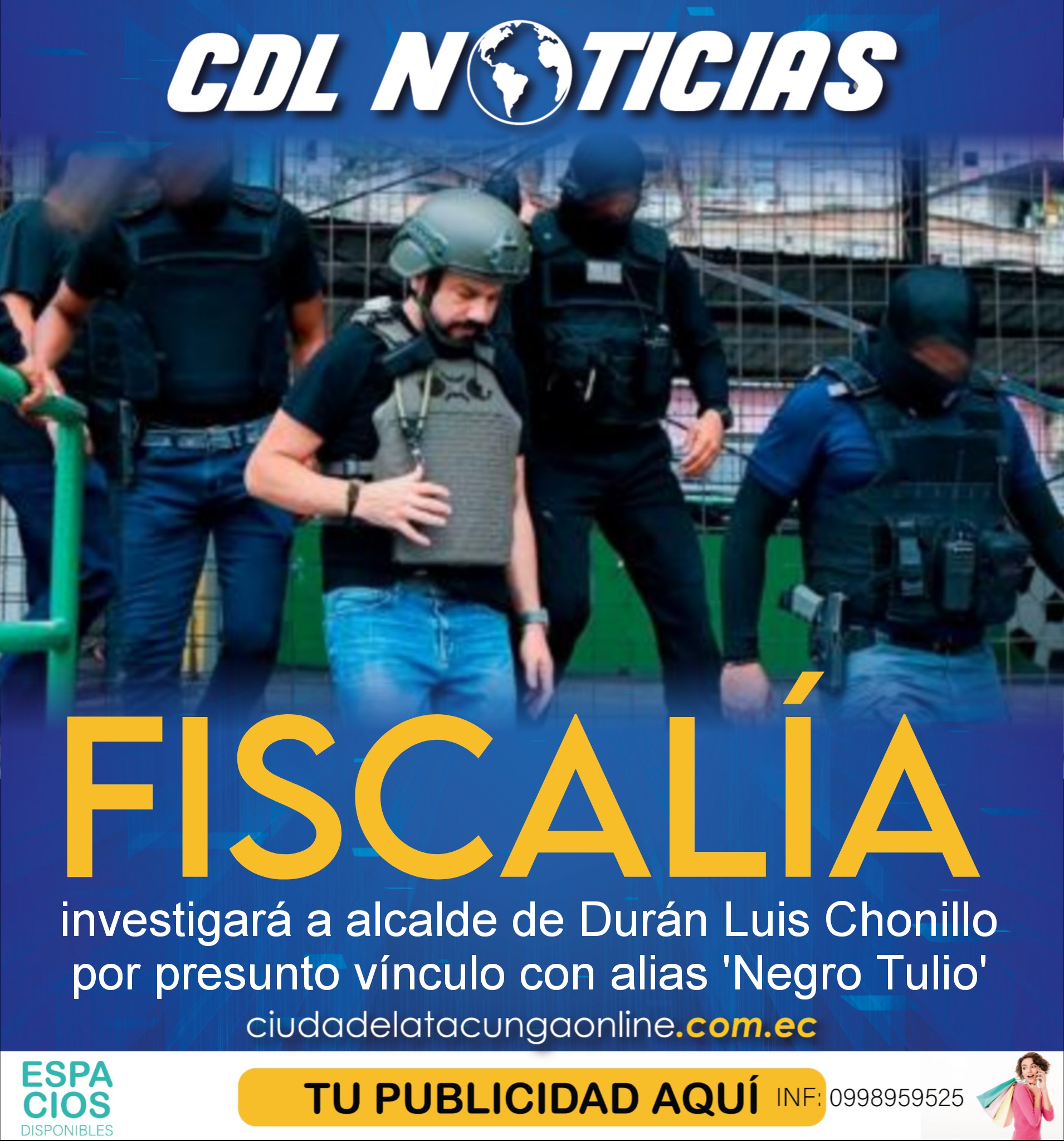 Fiscalía investigará a alcalde de Durán Luis Chonillo por presunto vínculo con alias ‘Negro Tulio’
