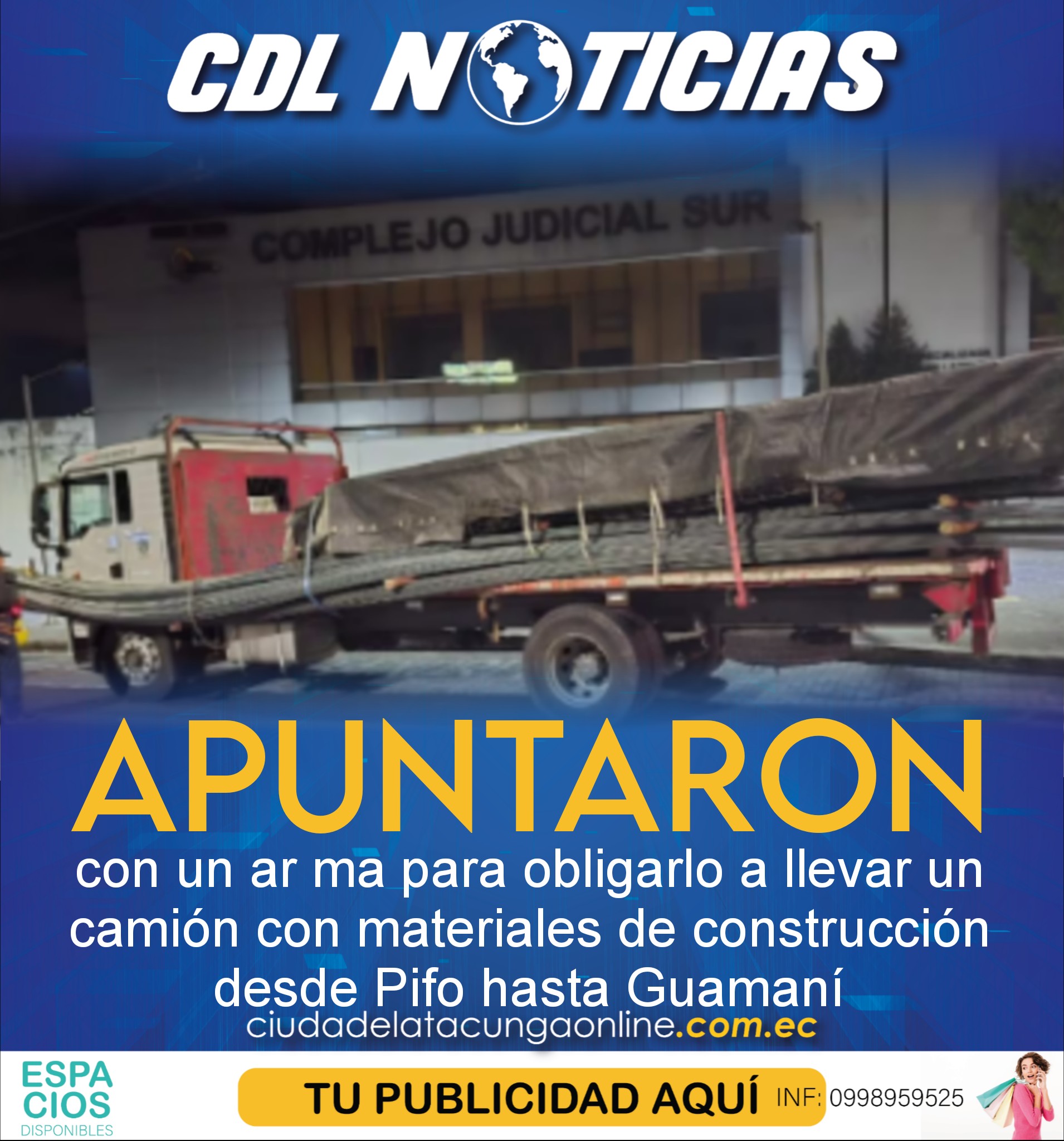 Le apuntaron con un ar ma para obligarlo a llevar un camión con materiales de construcción desde Pifo hasta Guamaní