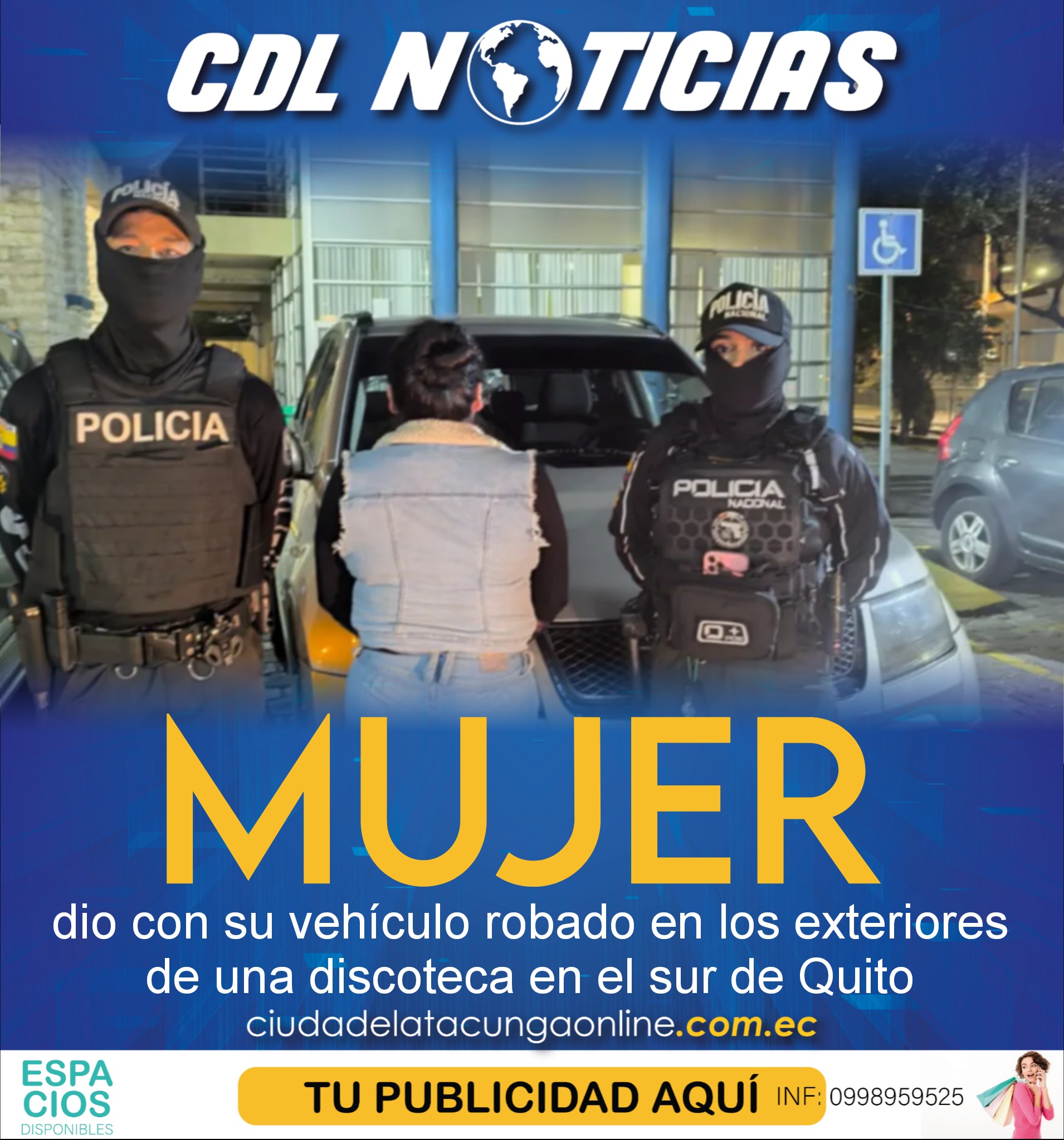 Mujer dio con su vehículo robado en los exteriores de una discoteca en el sur de Quito