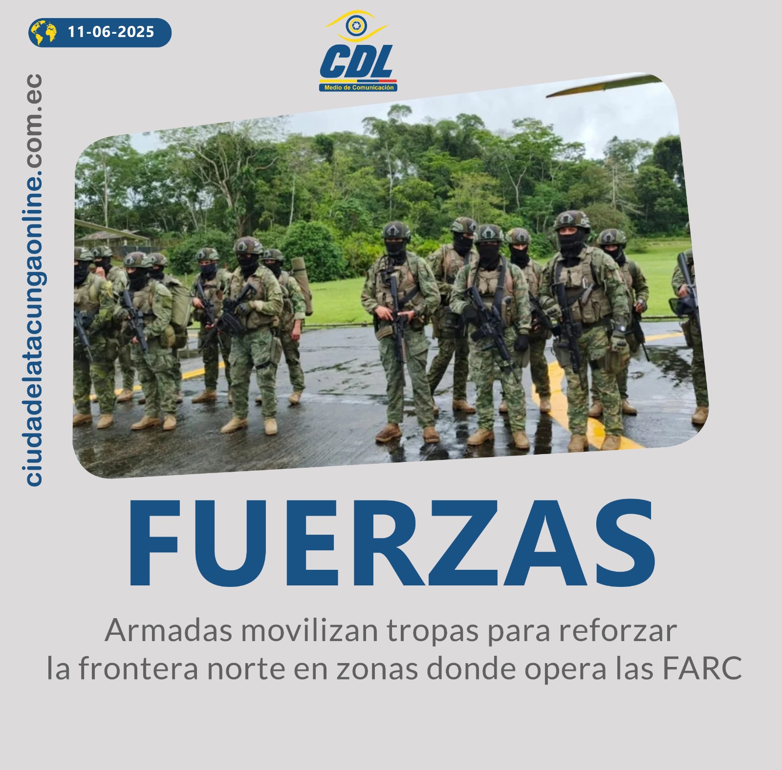 Las Fuerzas Armadas movilizan tropas para reforzar la frontera norte en zonas donde opera las FARC