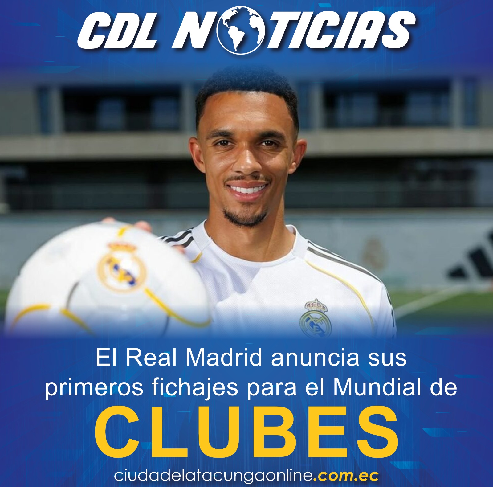 El Real Madrid anuncia sus primeros fichajes para el Mundial de Clubes