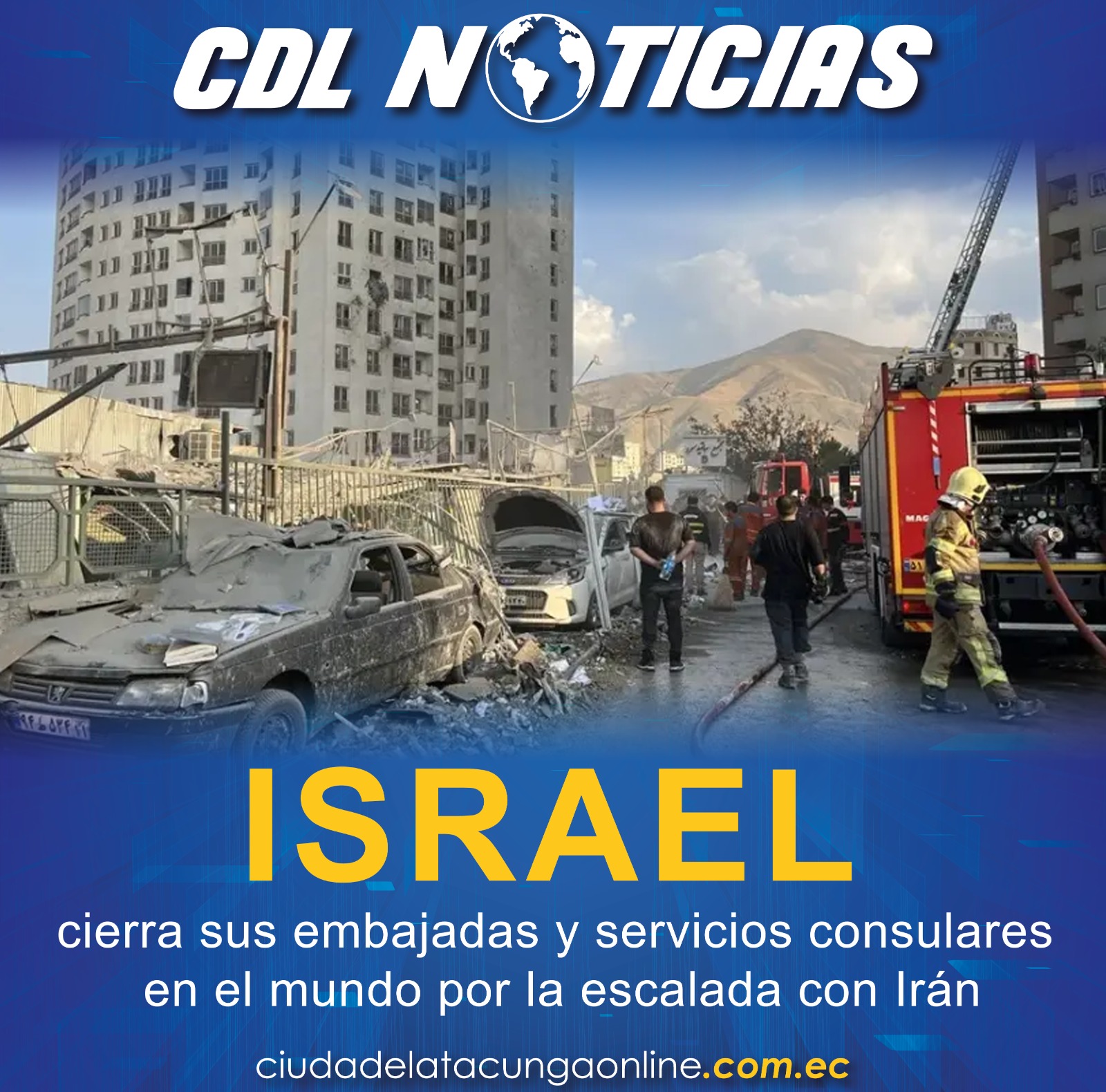 Israel cierra sus embajadas y servicios consulares en el mundo por la escalada con Irán