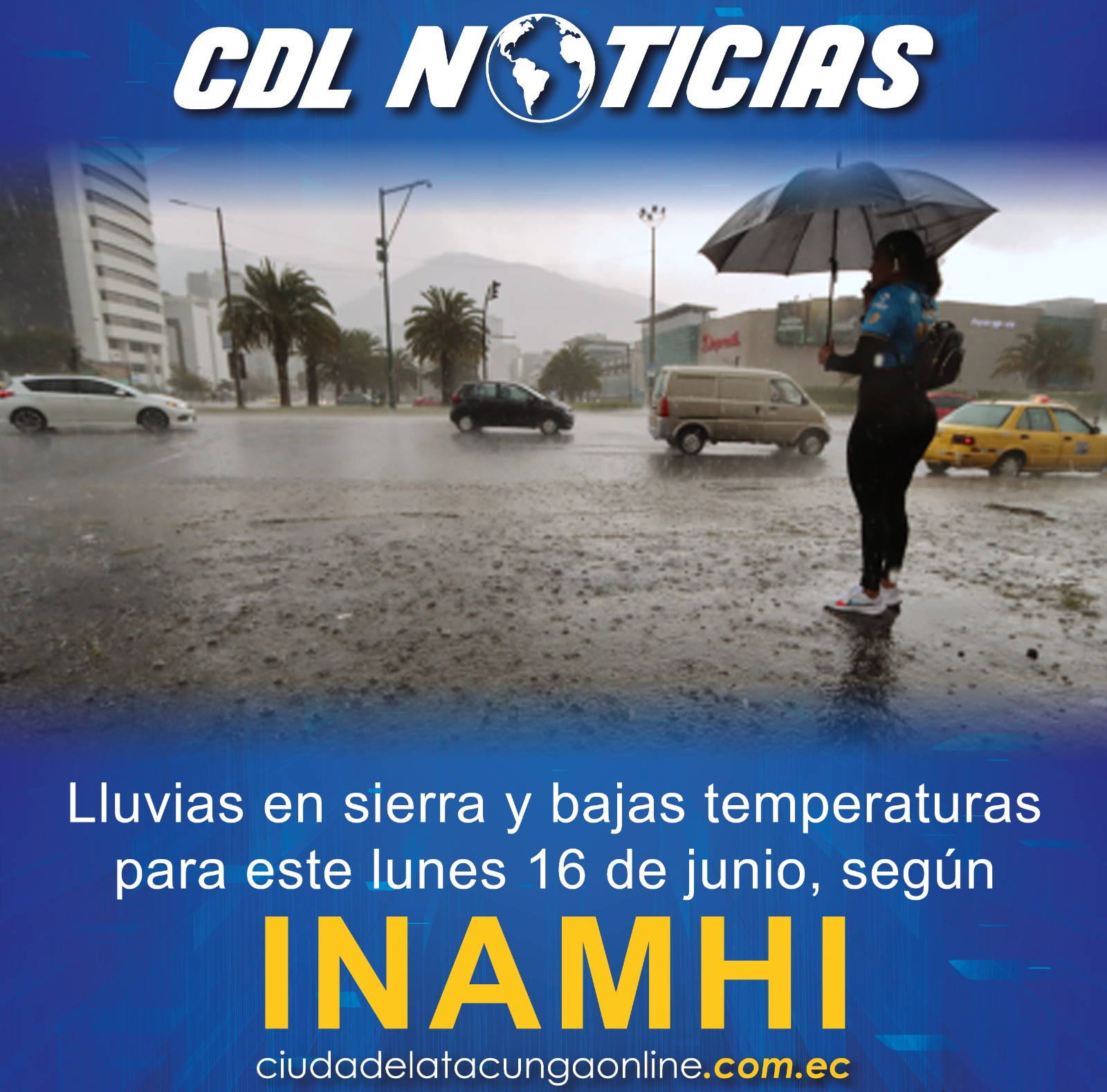 Lluvias en sierra y bajas temperaturas para este lunes 16 de junio, según INAMHI