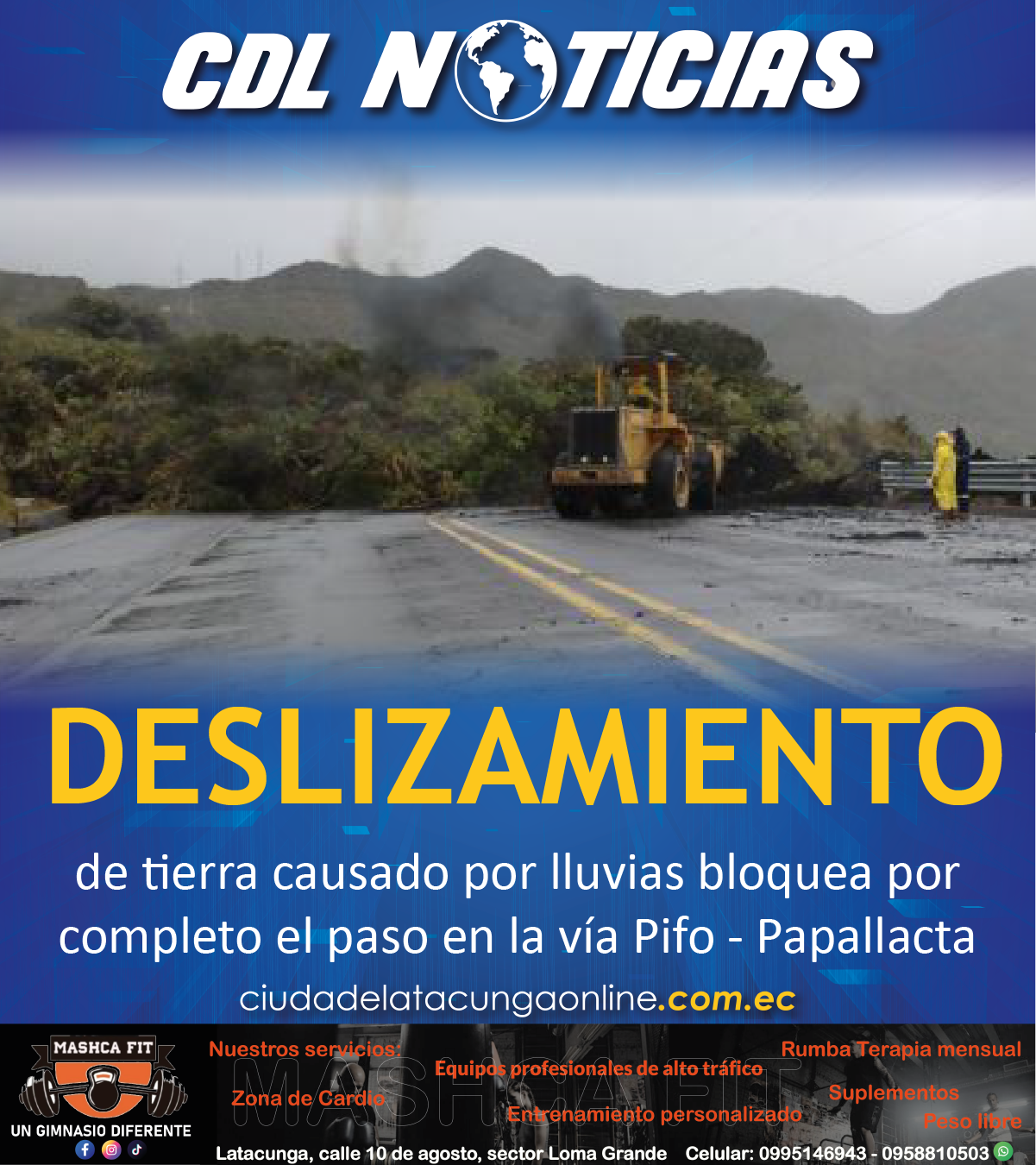 Deslizamiento de tierra causado por lluvias bloquea por completo el paso en la vía Pifo – Papallacta