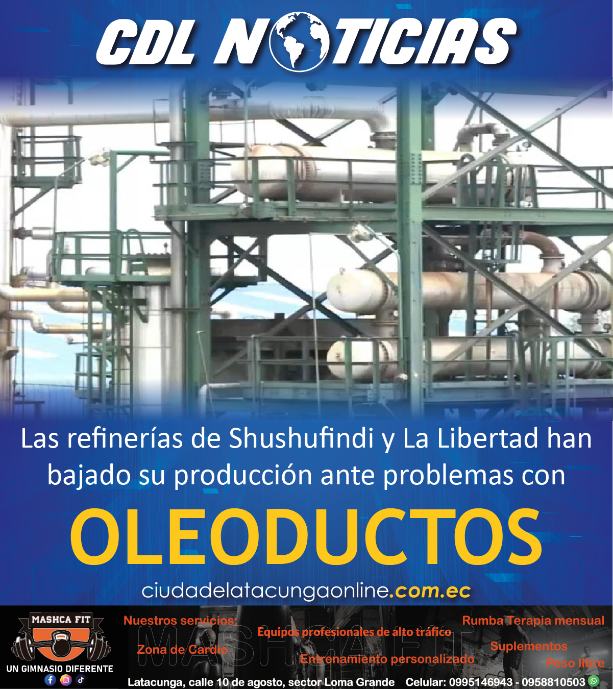 Las refinerías de Shushufindi y La Libertad han bajado su producción ante problemas con oleoductos