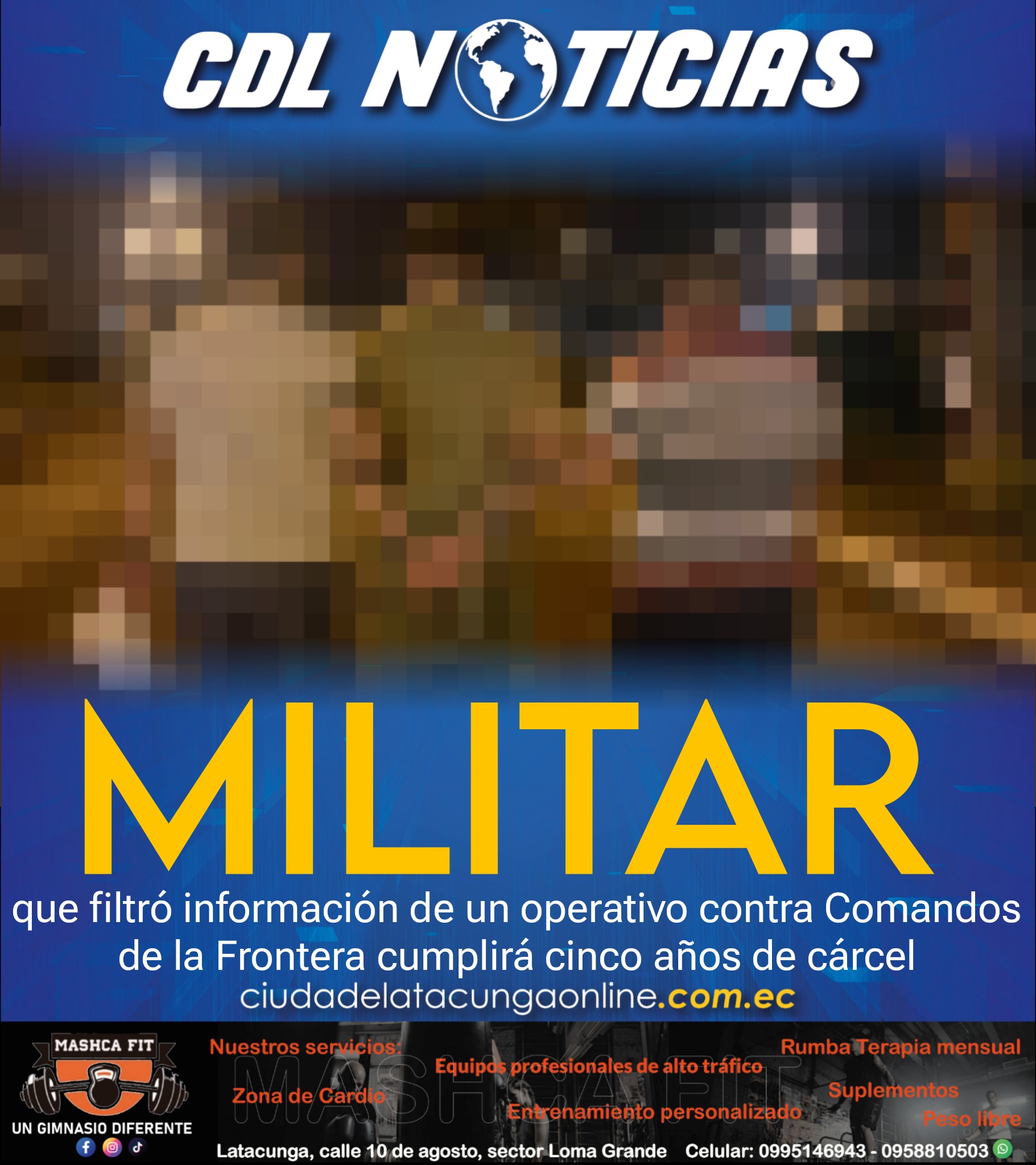 Un militar que filtró información de un operativo contra Comandos de la Frontera cumplirá cinco años de cárcel