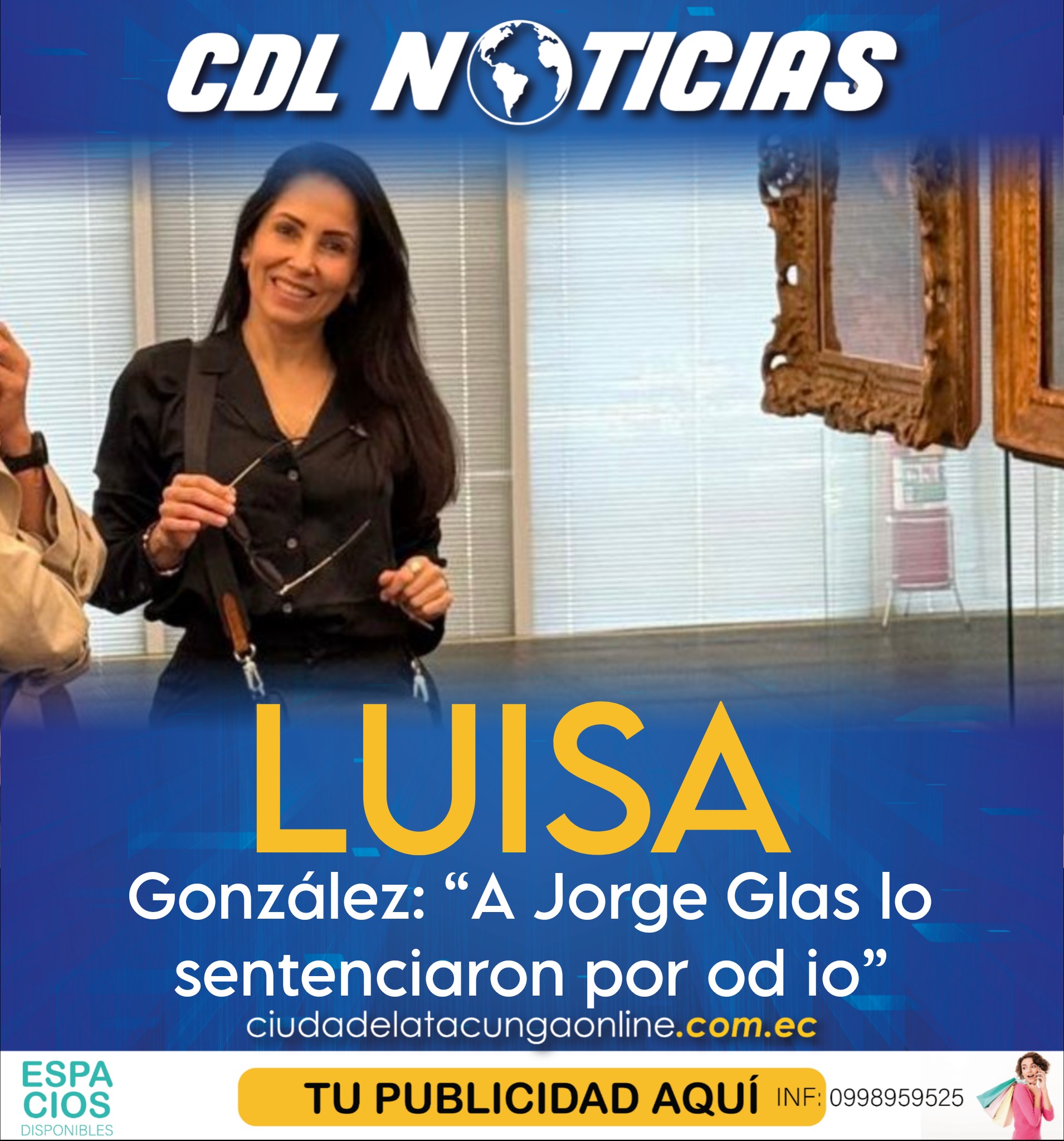 Luisa González: “A Jorge Glas lo sentenciaron por odio”